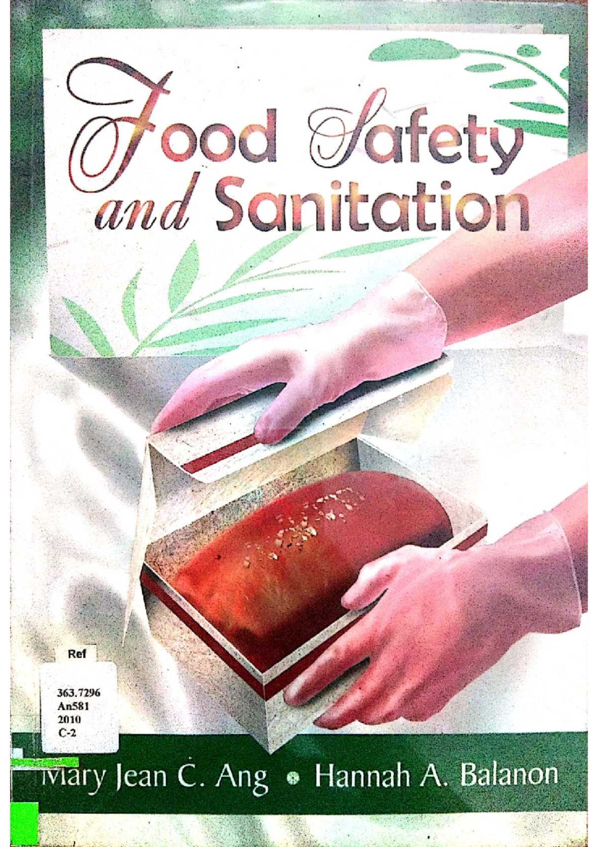 Food Safety and Sanitation Ref 363.7296: Comprehensive Guide by Ang ...
