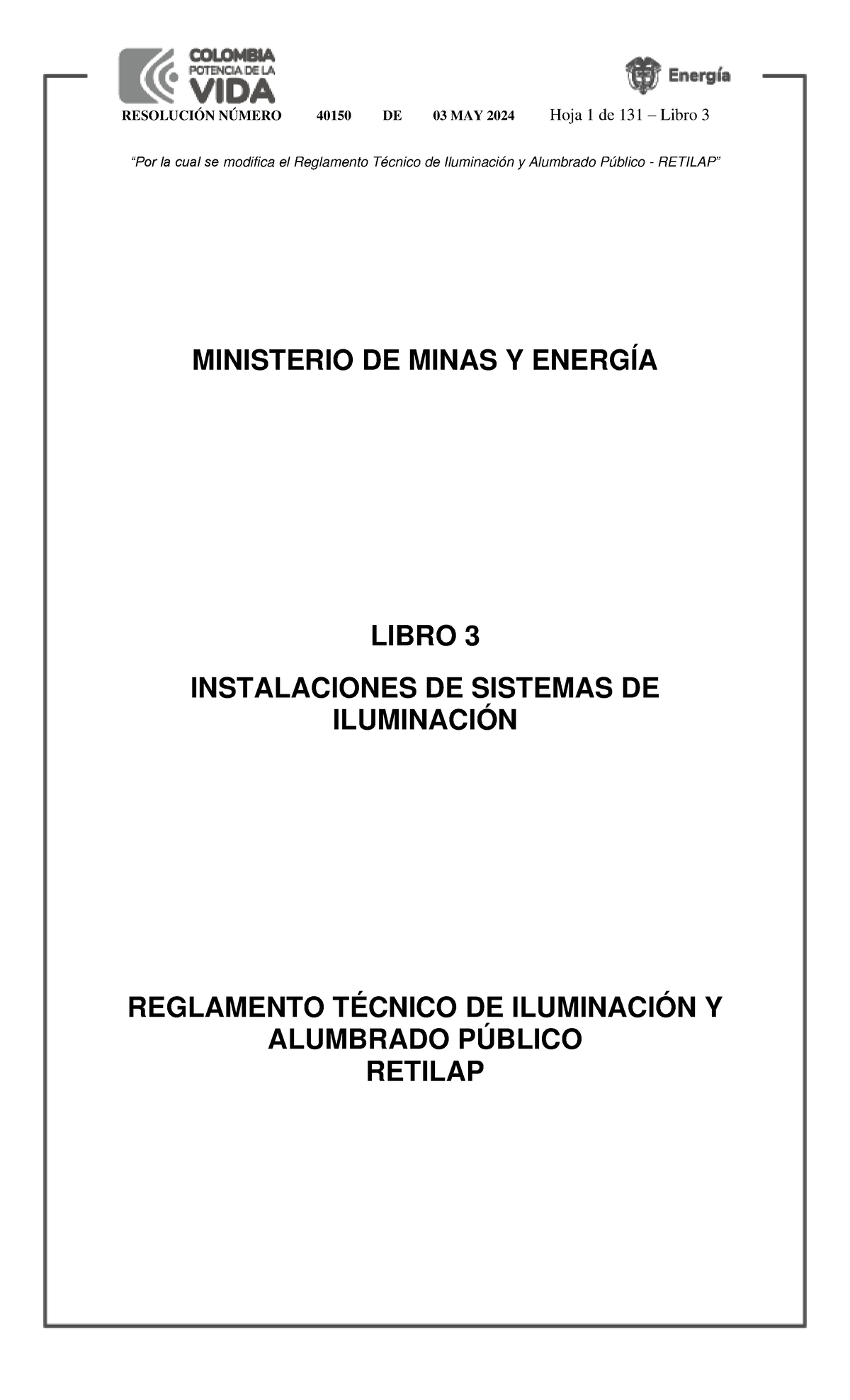 Libro 3: Modificaciones del Reglamento RETILAP sobre Iluminación 2024 ...