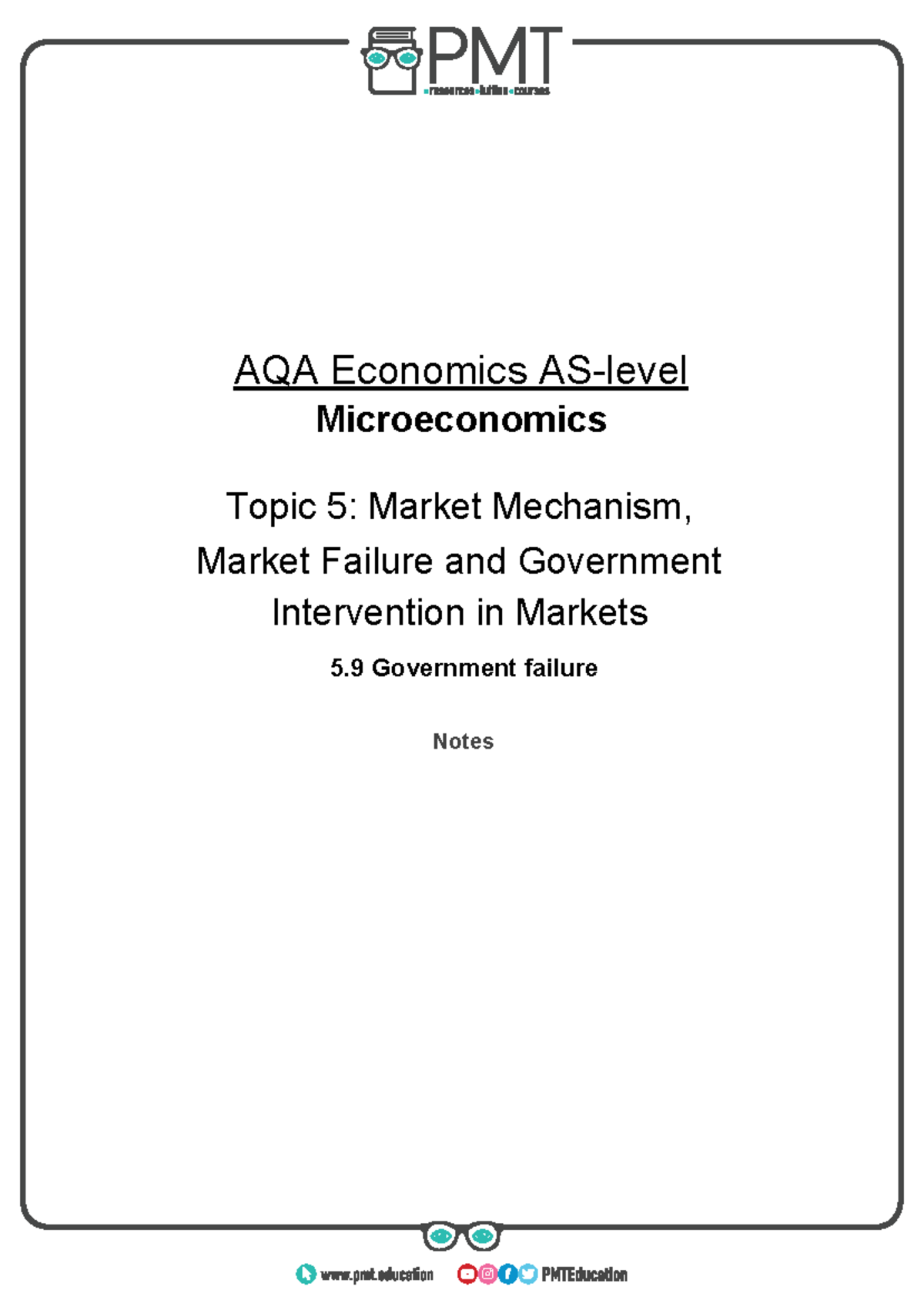 AQA Economics AS-Level: Market Mechanism & Government Failure Notes ...