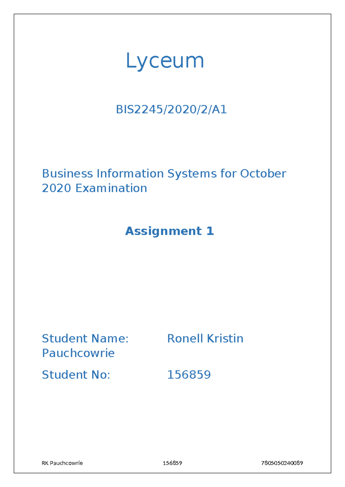 BIS2245/2020/2/A Business Information Systems Assignment 1 Complete ...