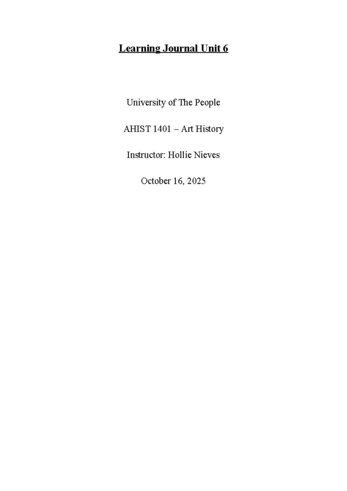 AHIST 1401 - Learning Journal: Art Evolution from Academy to ...