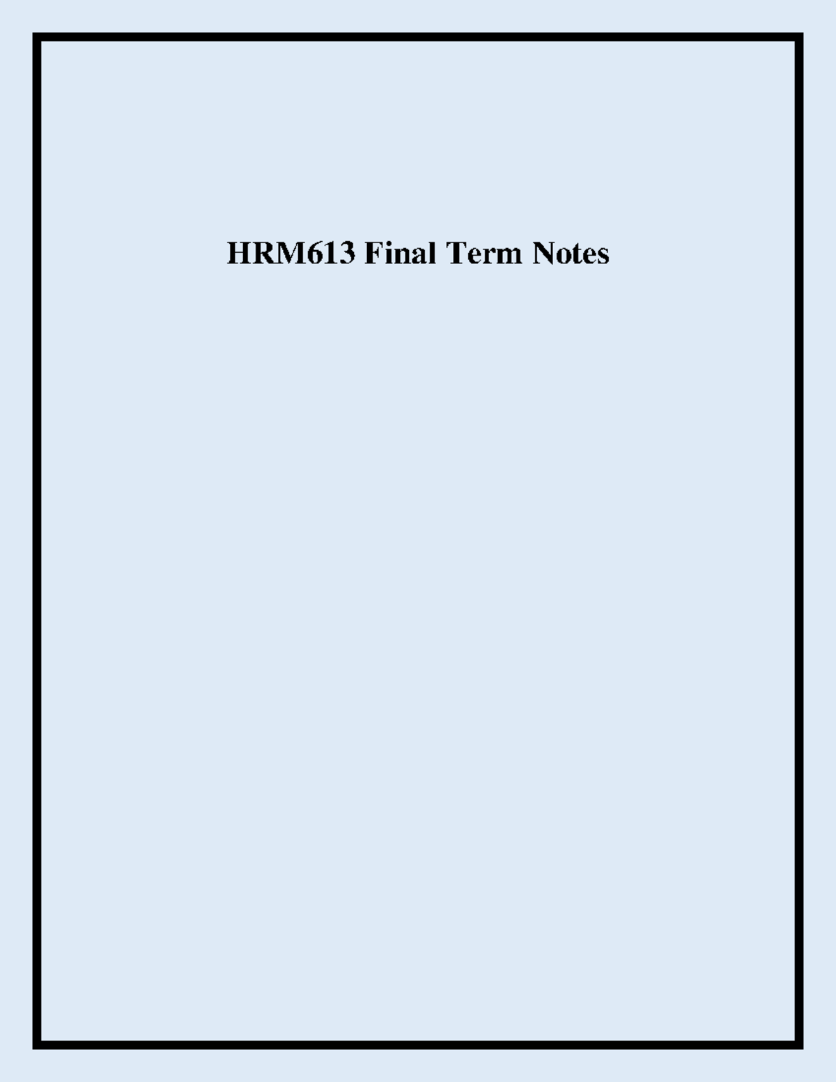 HRM613 Final Term Notes: Key Concepts in Performance Evaluation - Studocu