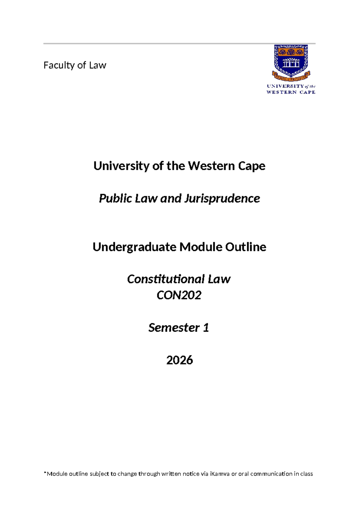UWC Law CON202 Constitutional Law Module Outline - Semester 1 2026 ...
