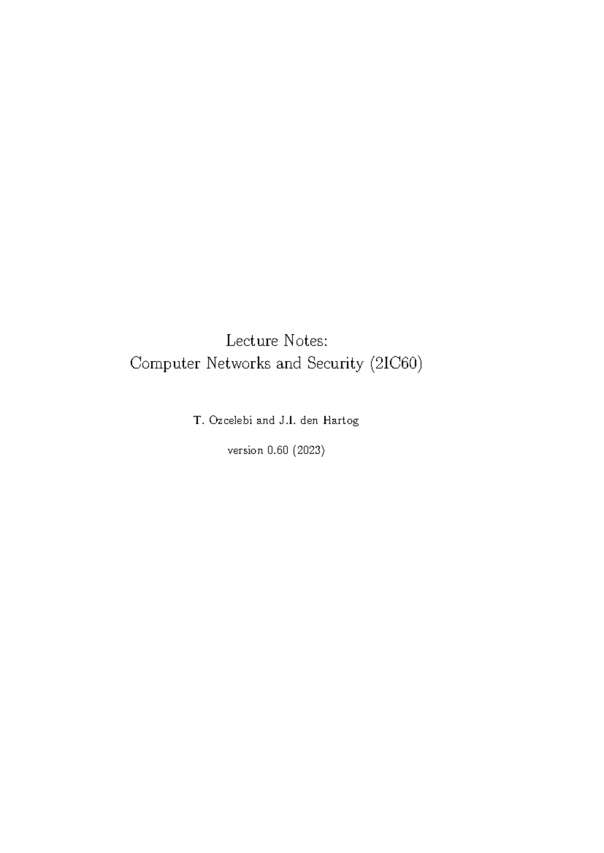 Computer Networks and Security Lecture Notes (2IC60) - 2023 Version ...