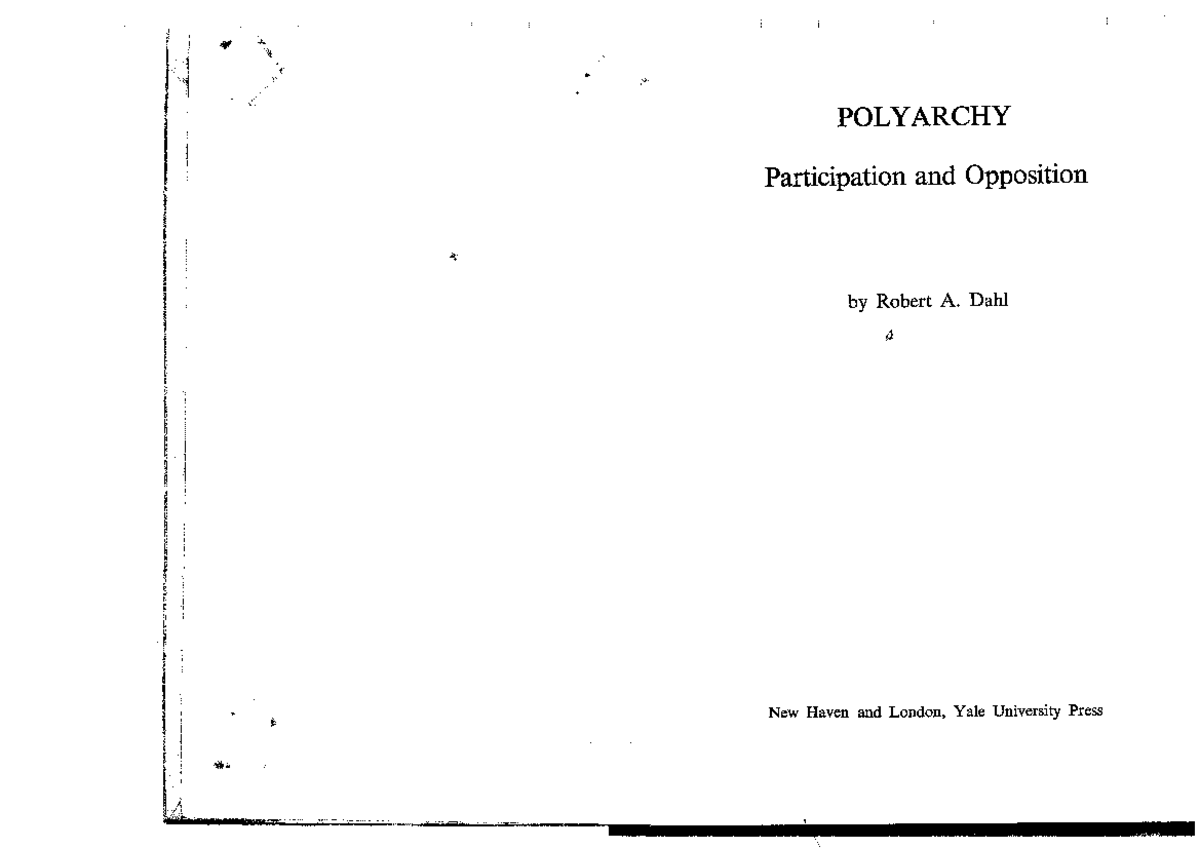 POLYARCHY: Analyzing Participation and Opposition Dynamics - Studocu