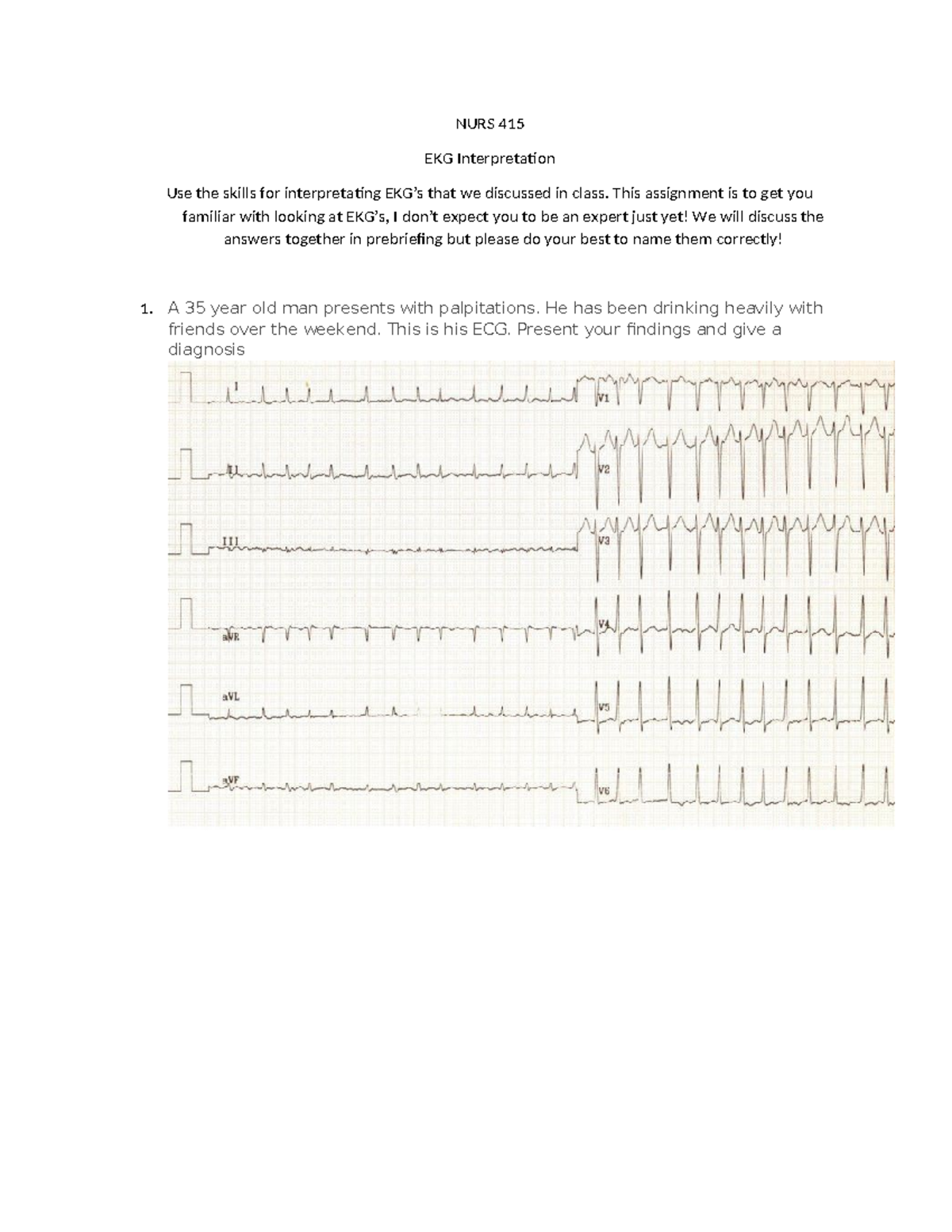 NURS 415 EKG Interpretation Assignment: Case Studies & Diagnoses - Studocu
