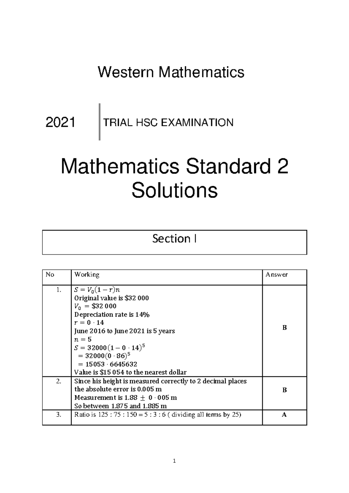 2021 MATHEMATICS STANDARD 2 HSC TRIAL EXAM SOLUTIONS - Studocu