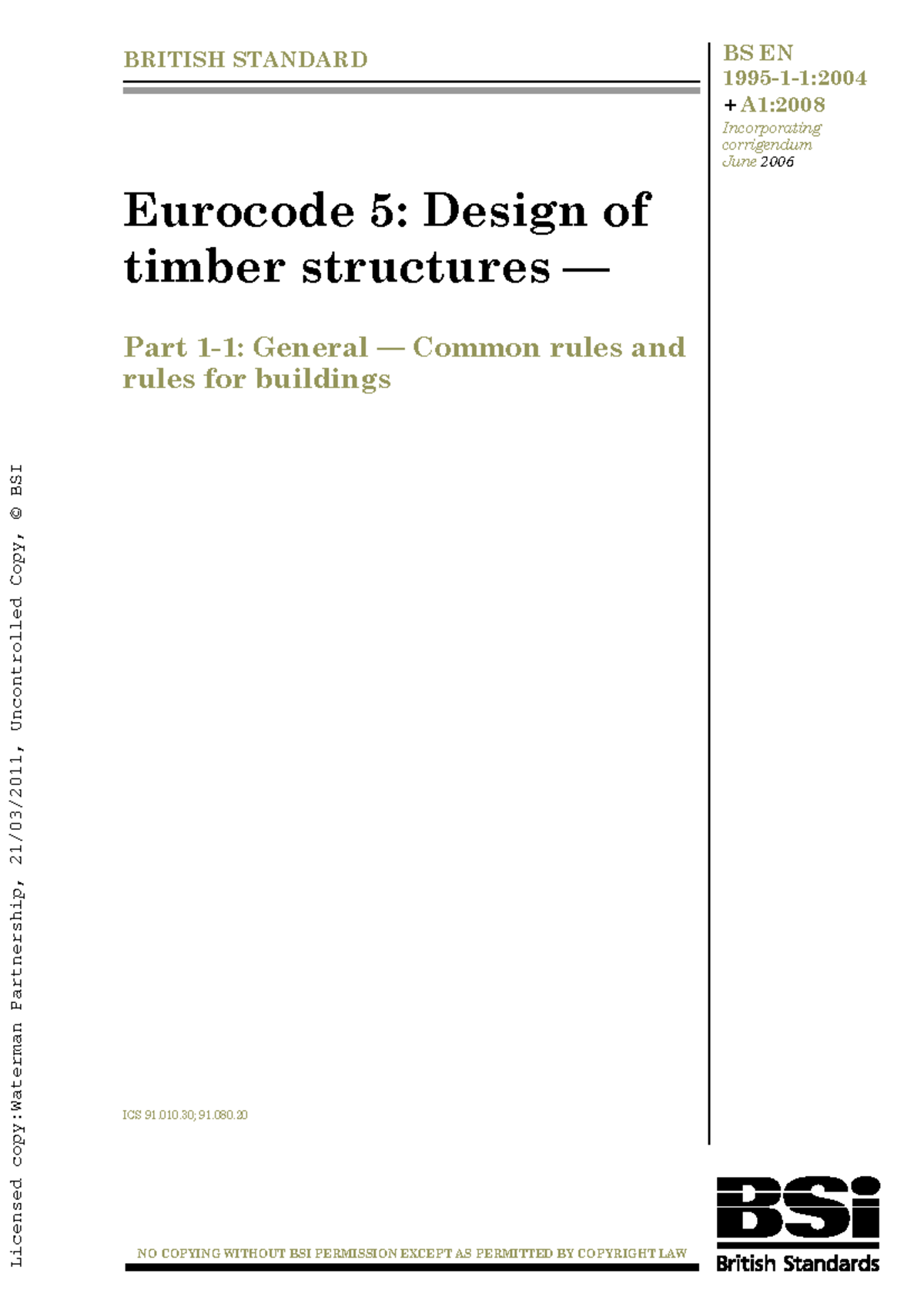 Eurocode 5: Design of Timber Structures BS EN 1995 A1:2008 - Studocu