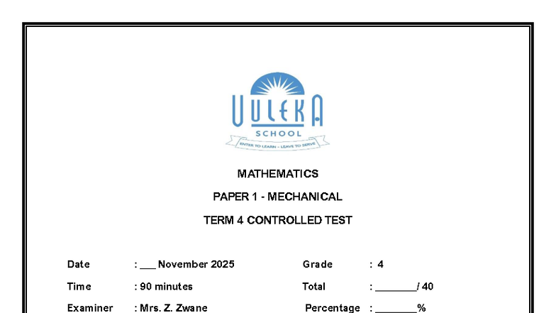 Gr 4 nov paper 1 2025 - Grade 4 math exam - MATHEMATICS PAPER 1 ...