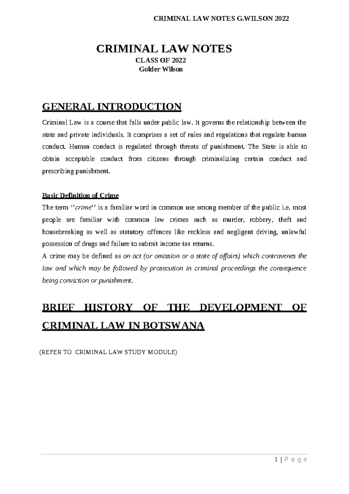 Criminal Law Notes (G. Wilson) - Final Exam Study Guide 2022 - Studocu
