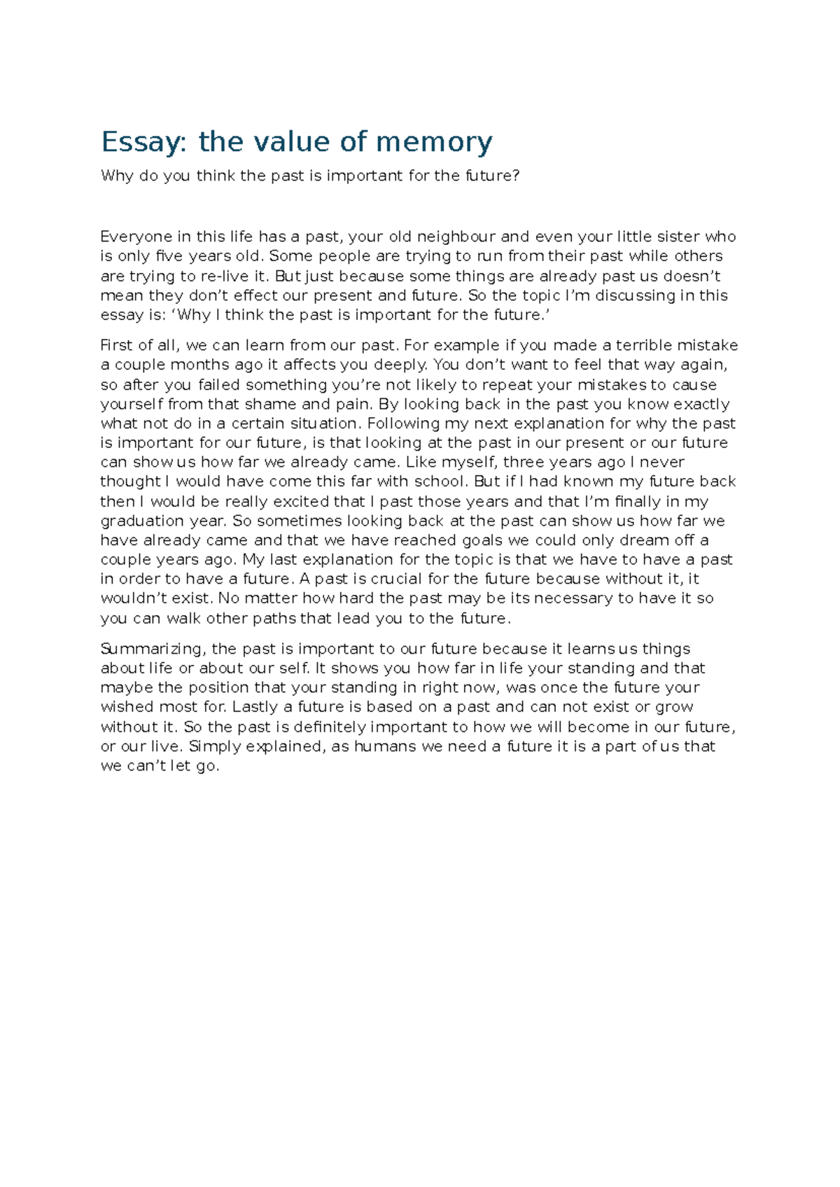 Essay: The Importance of Memory for Our Future (ENG 101) - Studeersnel