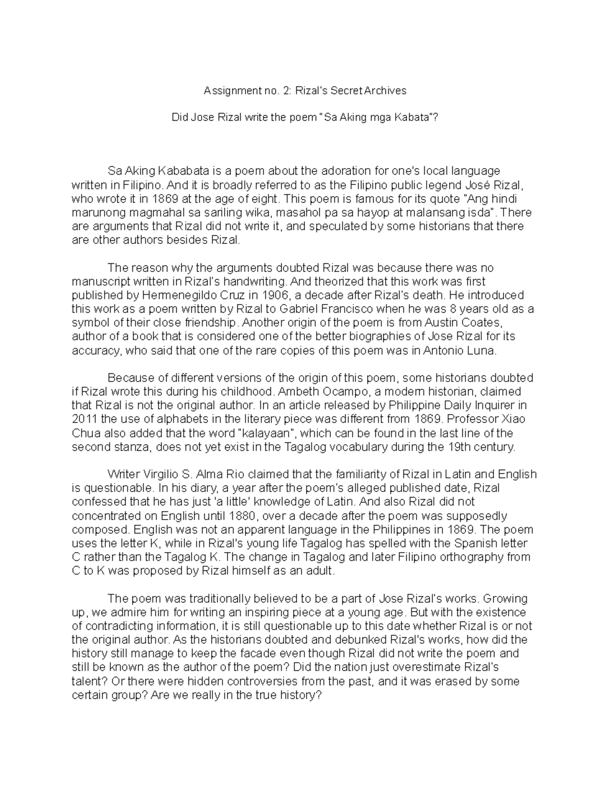 Assignment 2 - Guide - Assignment no. 2: Rizal’s Secret Archives Did ...