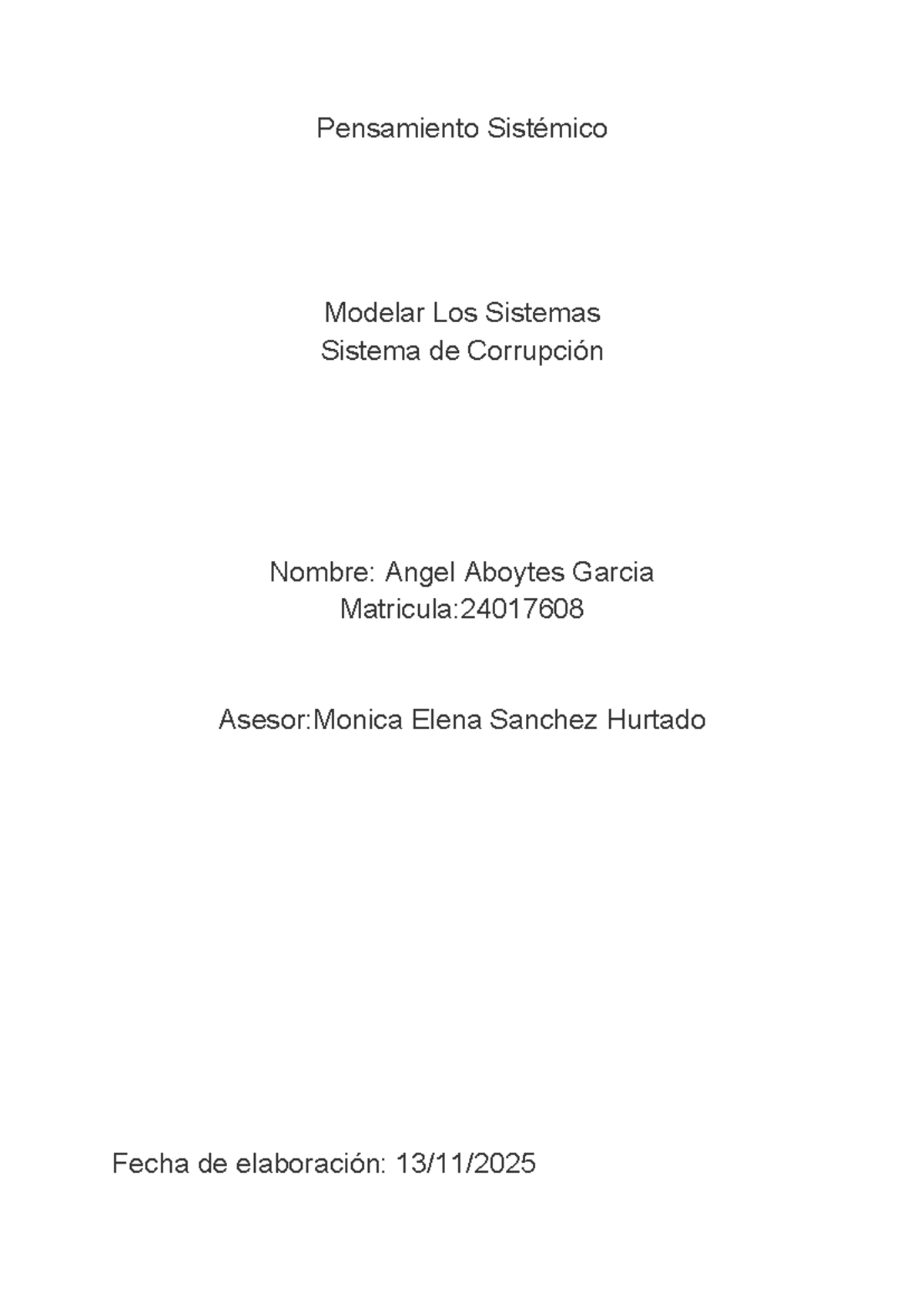 Análisis del Sistema de Corrupción en la Empresa Delicioso (24017608 ...