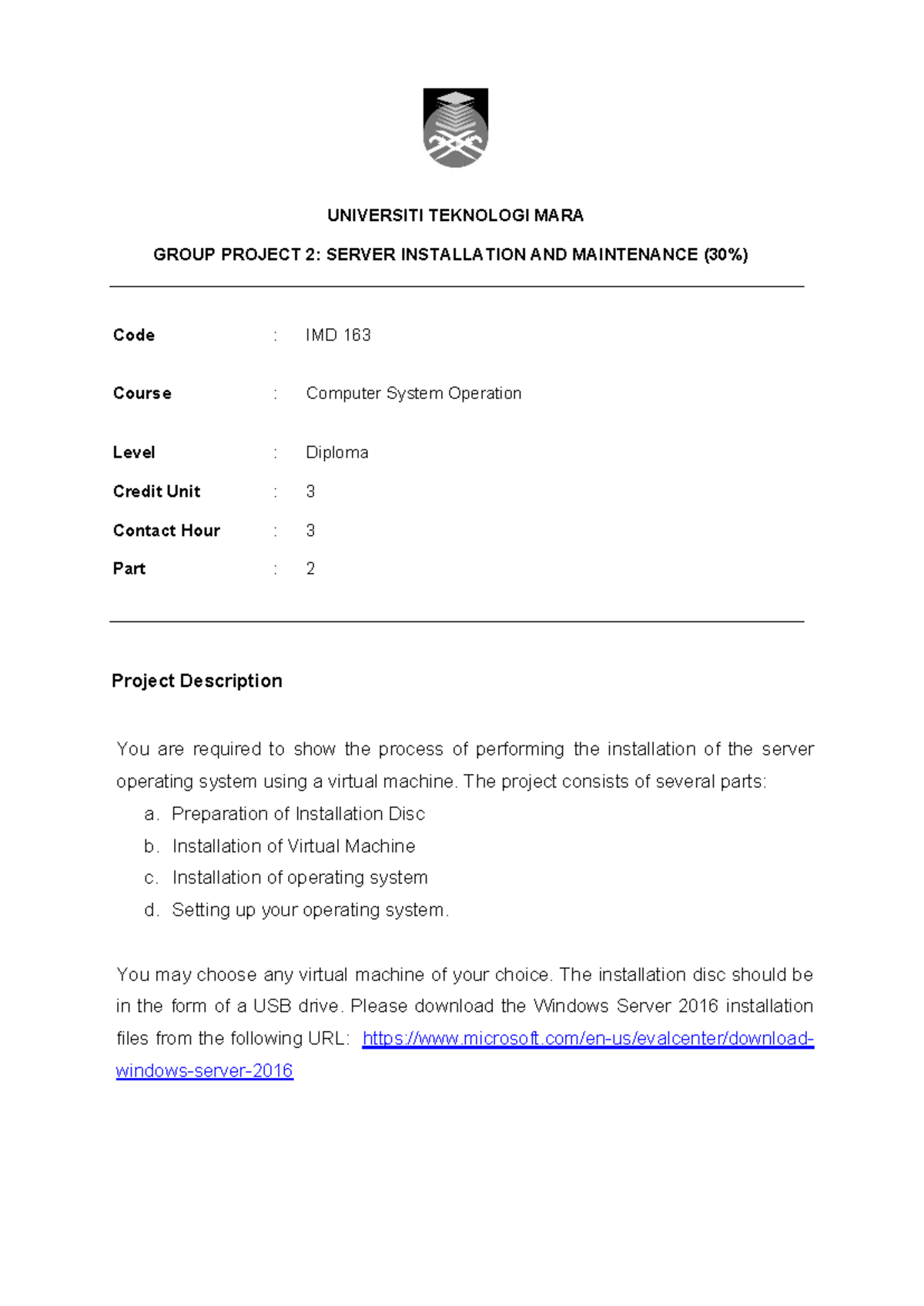 Group Project 2 - IMD 163 OS Server Installation & Setup Guide - Studocu