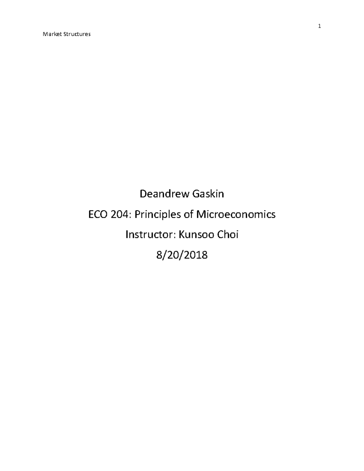 ECO 204: Comprehensive Guide to Market Structures and Their Dynamics ...