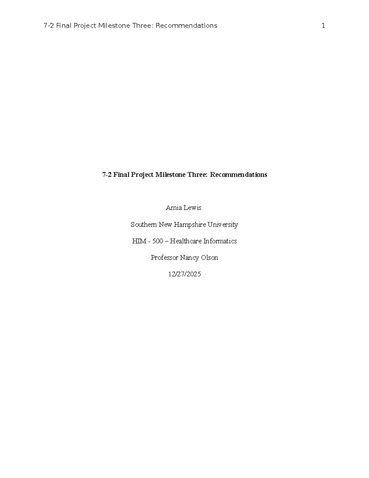 HIM 500 Final Project Milestone 3: System Recommendations - Studocu