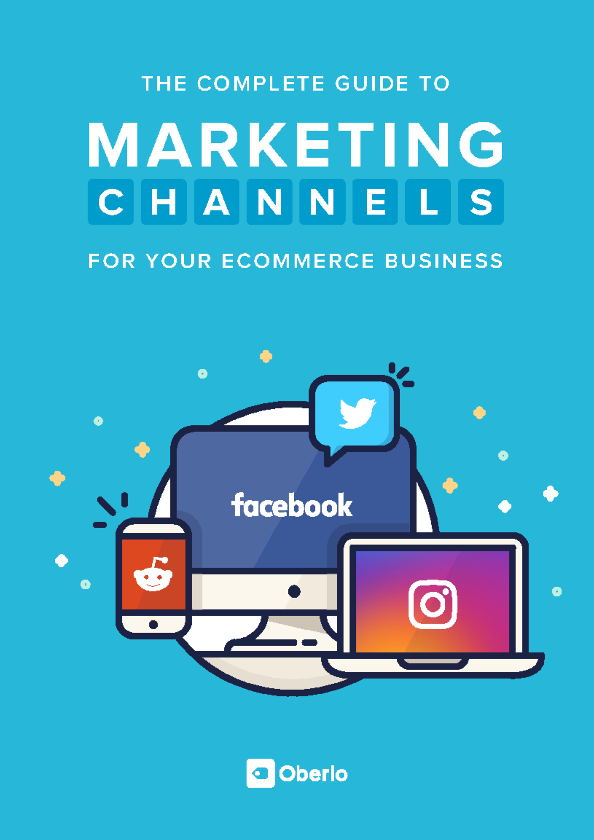 1592213292 Complete Guide to Ecommerce Marketing Channels - Studocu