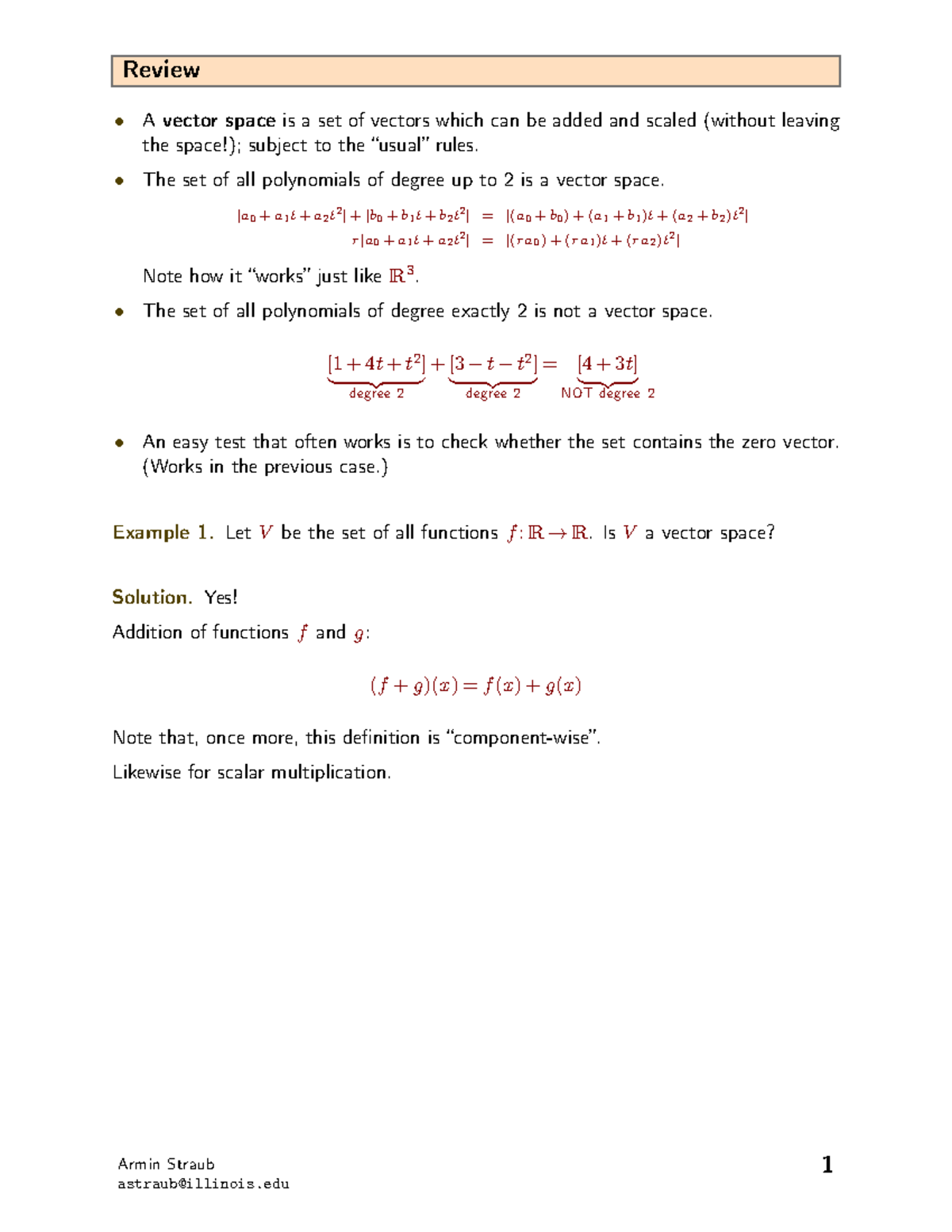 Lecture 11 - Notes - Review • A vector space is a set of vectors which ...