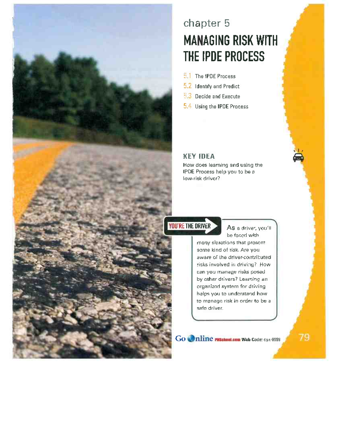 Chapter 5: Managing Risk with the IPDE Process (Course Code: PHScheal ...