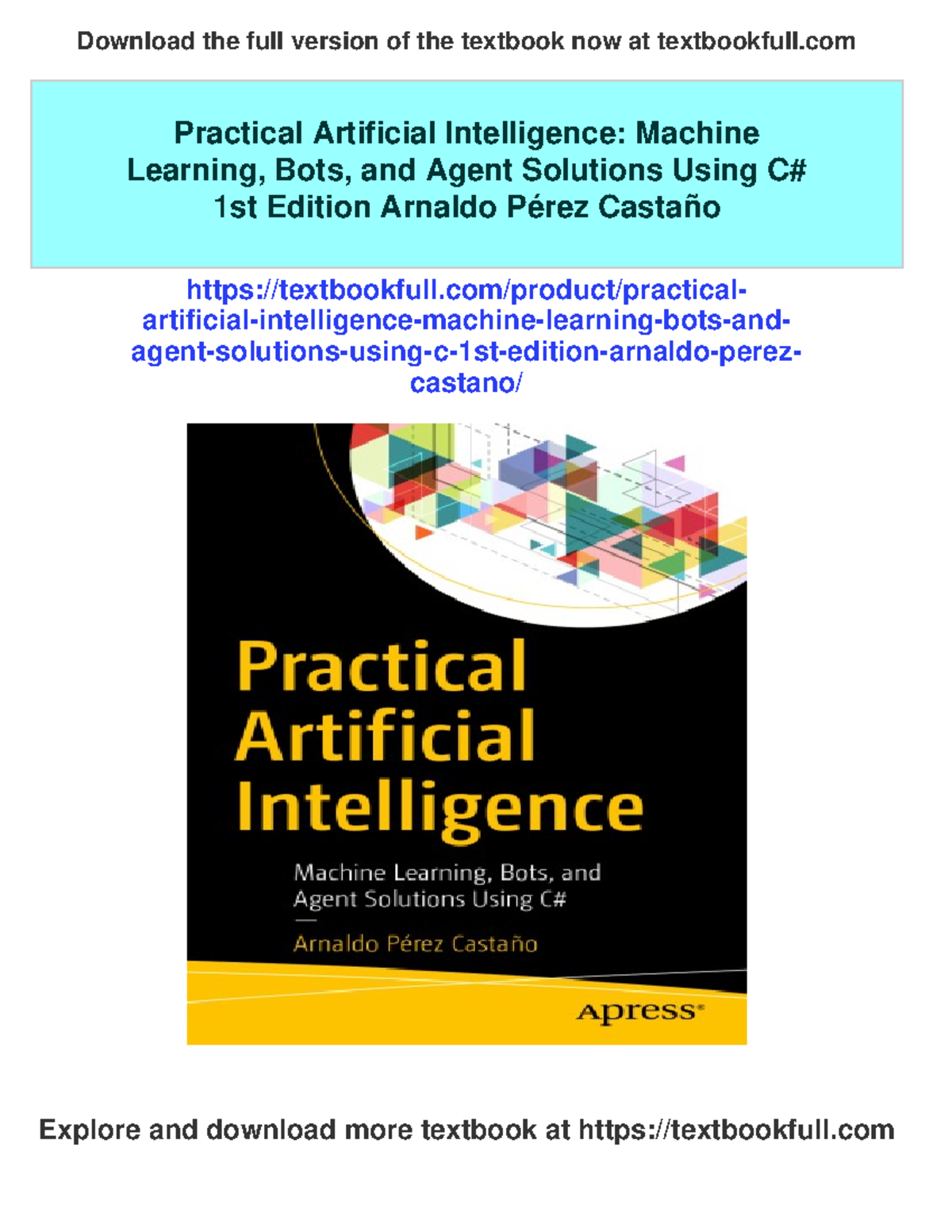 Practical AI ML Bots & Agents in C# - 1st Edition by A. Pérez Castaño ...