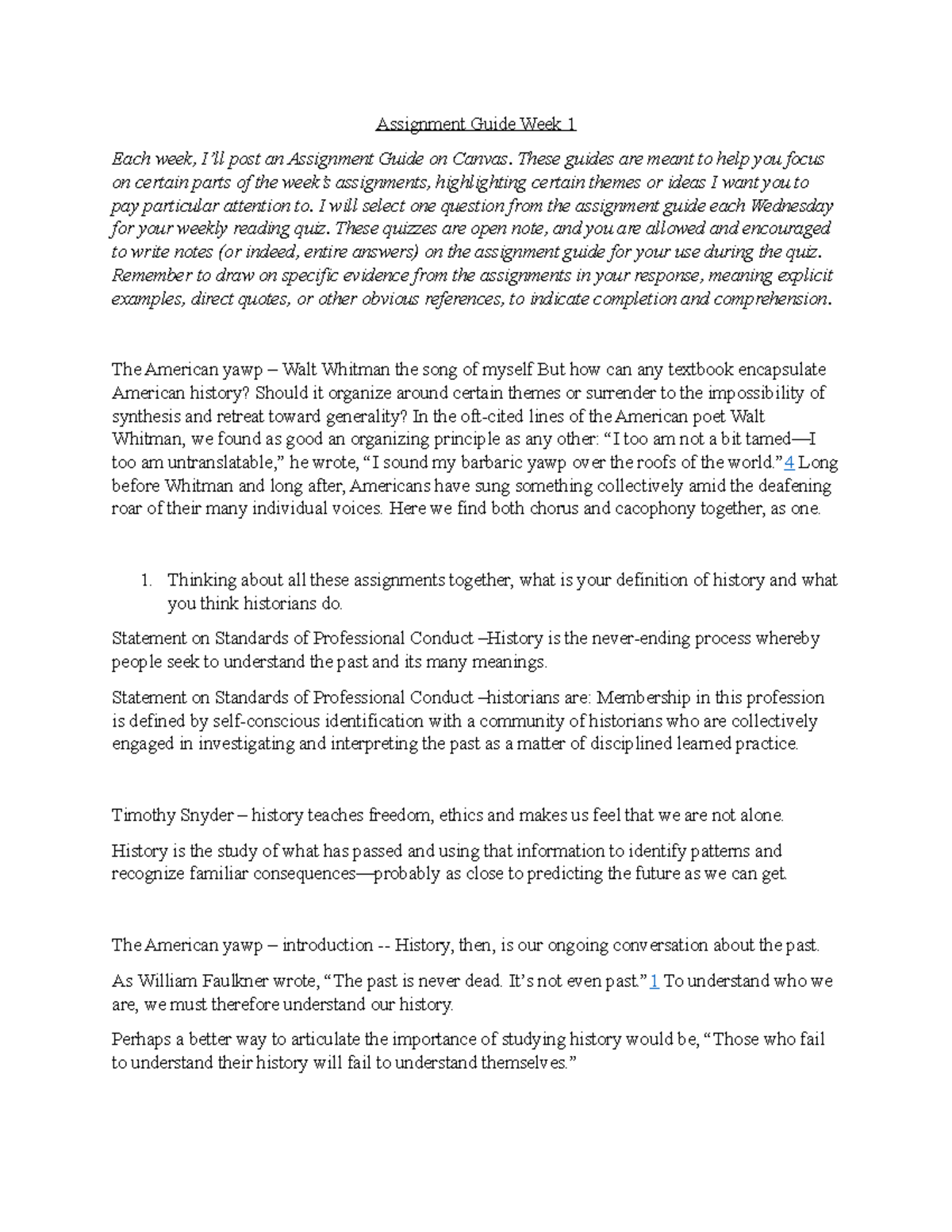 W1 Assignment Guide: Exploring History & Historians Insights - Studocu