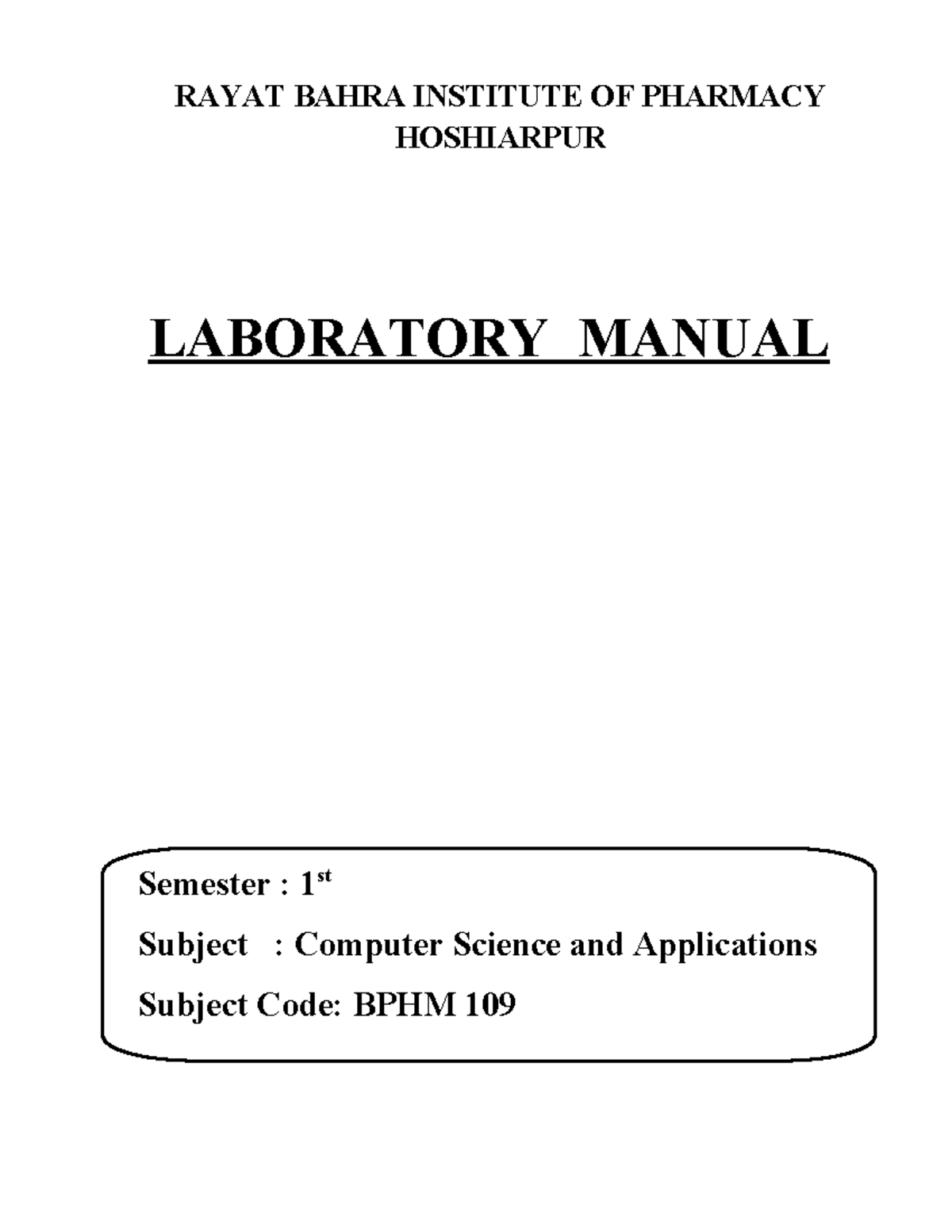 Laboratory Manual for Computer Science and Applications (BPHM 109 ...