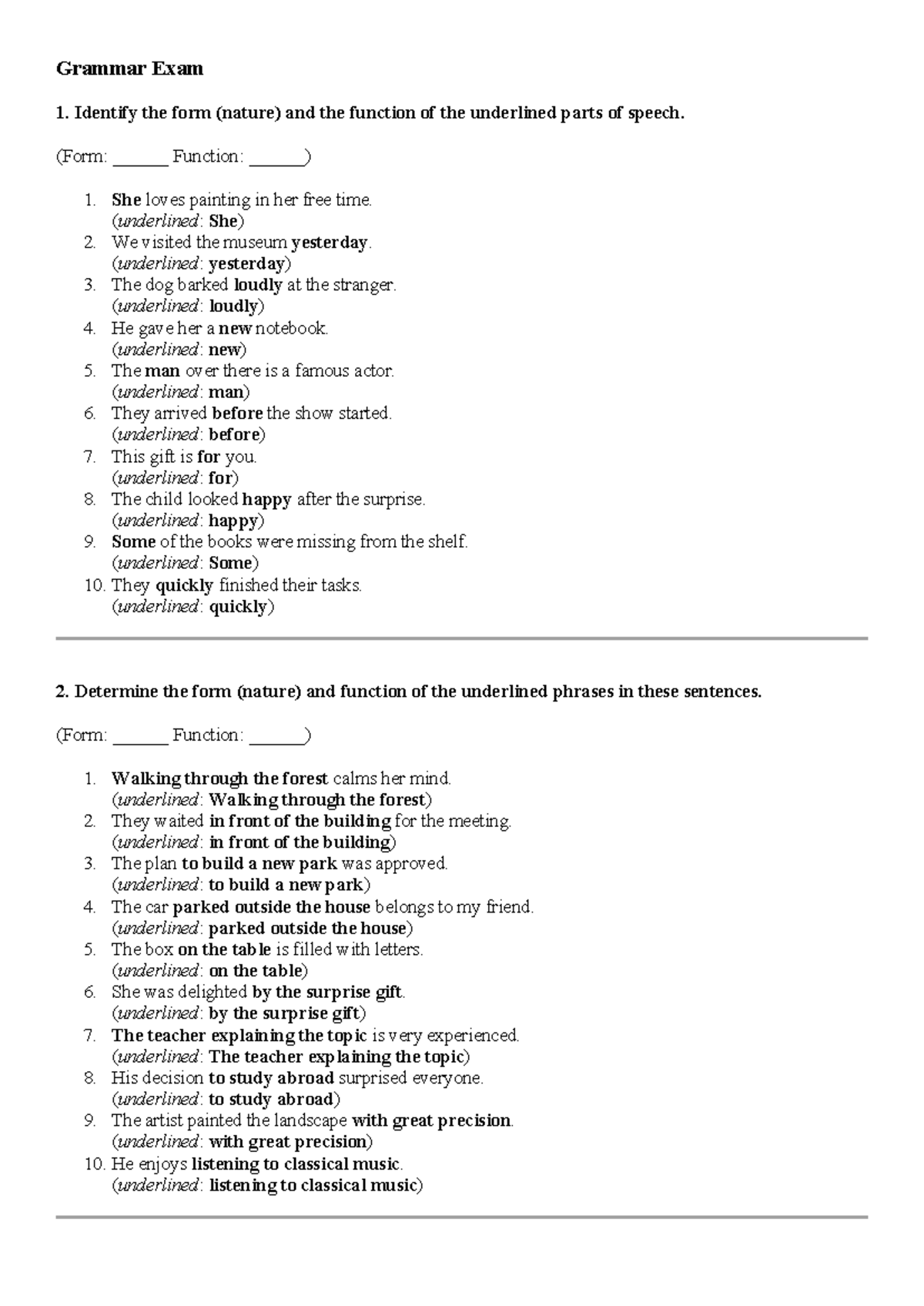 Grammar Exam - Grammar Exam Identify the form (nature) and the function ...