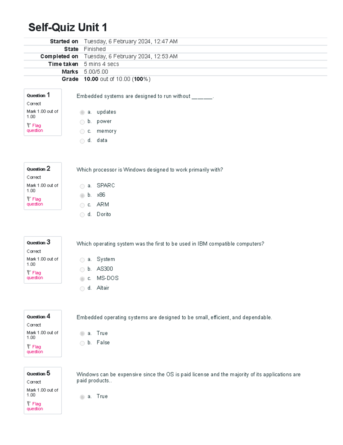 Self-Quiz Unit 1 Attempt 1 - Question 1 Correct Mark 1 out of 1. Flag ...