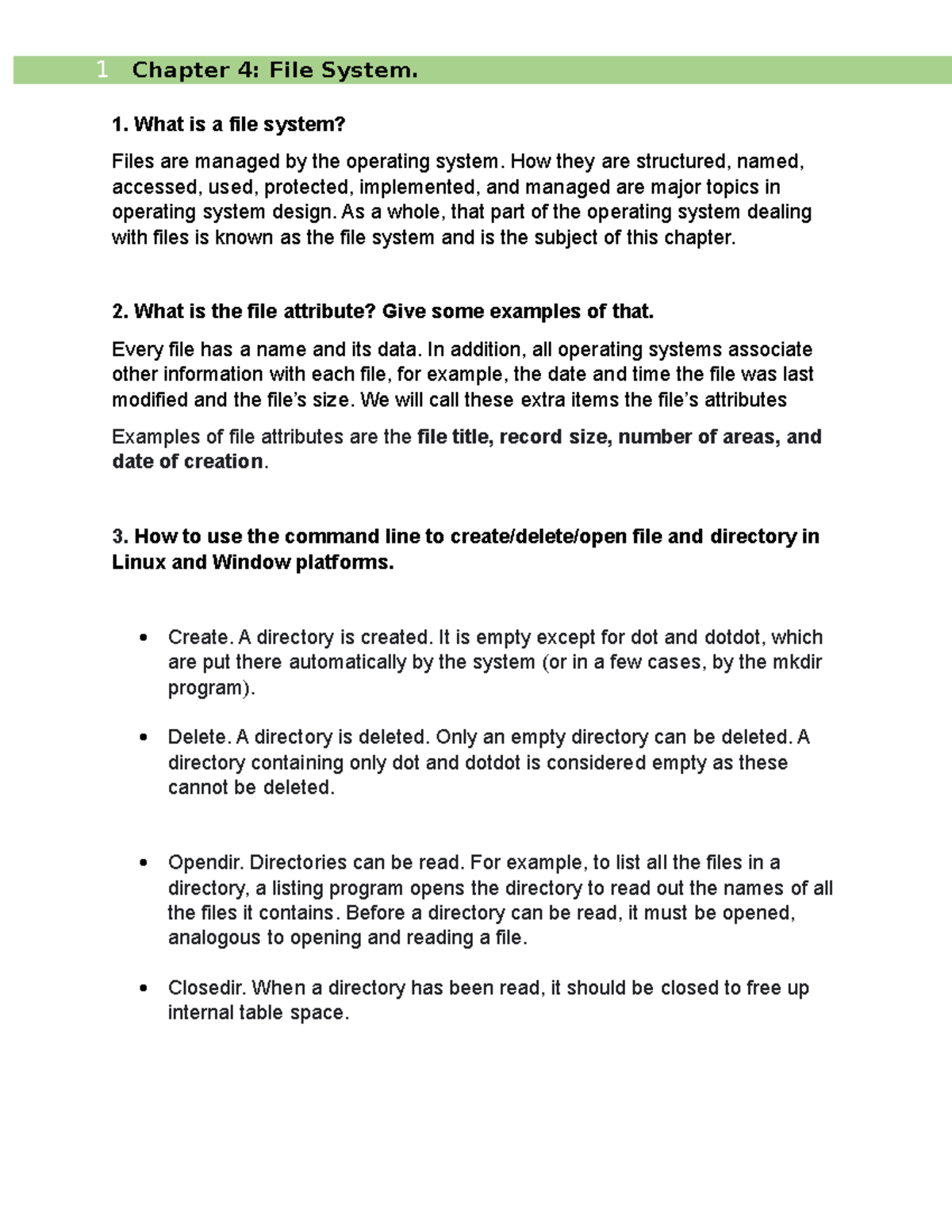 Chapter 4 File System - What is a file system? Files are managed by the ...
