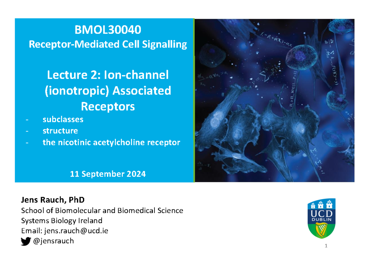 Lecture 2: Ionotropic Receptors in BMOL 2024 - Cholinergic Signaling ...