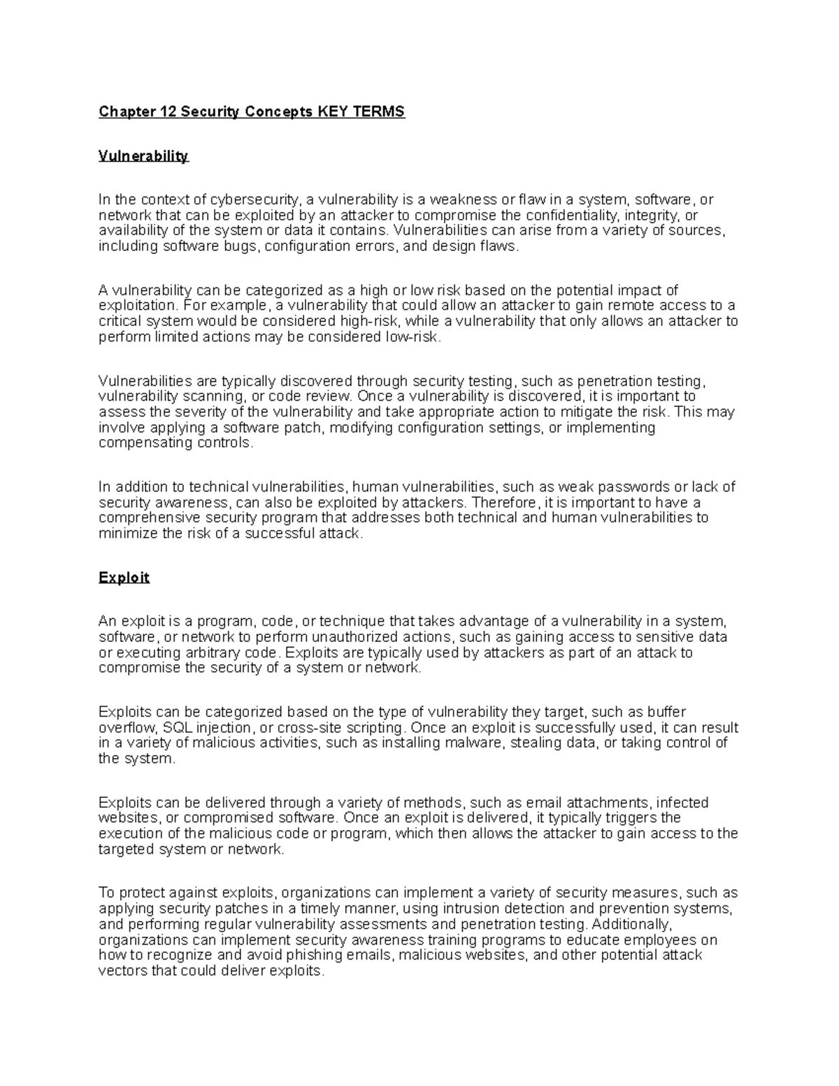 Chapter 12 Security Concepts KEY Terms - Vulnerabilities can arise from ...