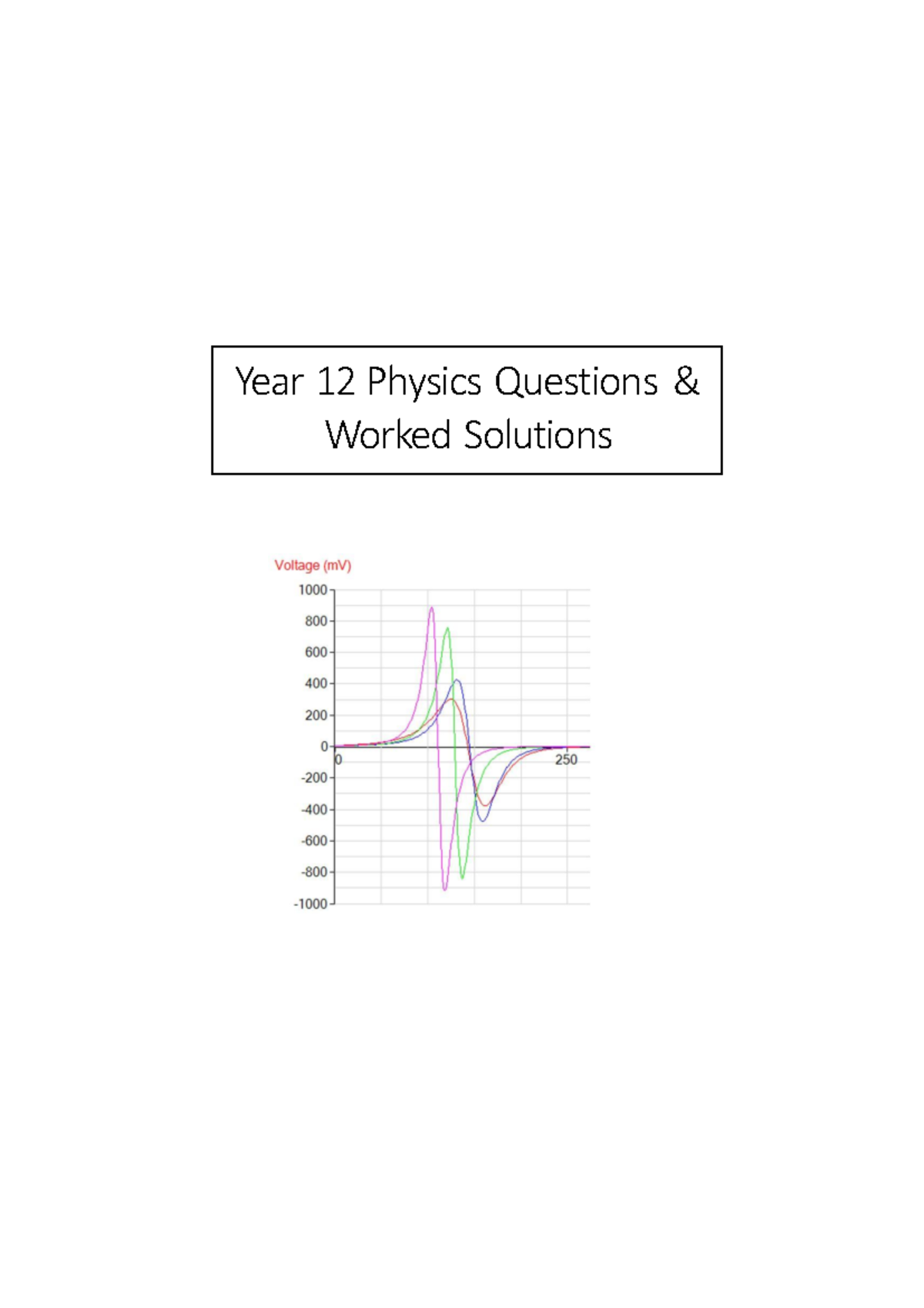 Year 12 Physics Questions & Worked Solutions - Waverley Version - Studocu