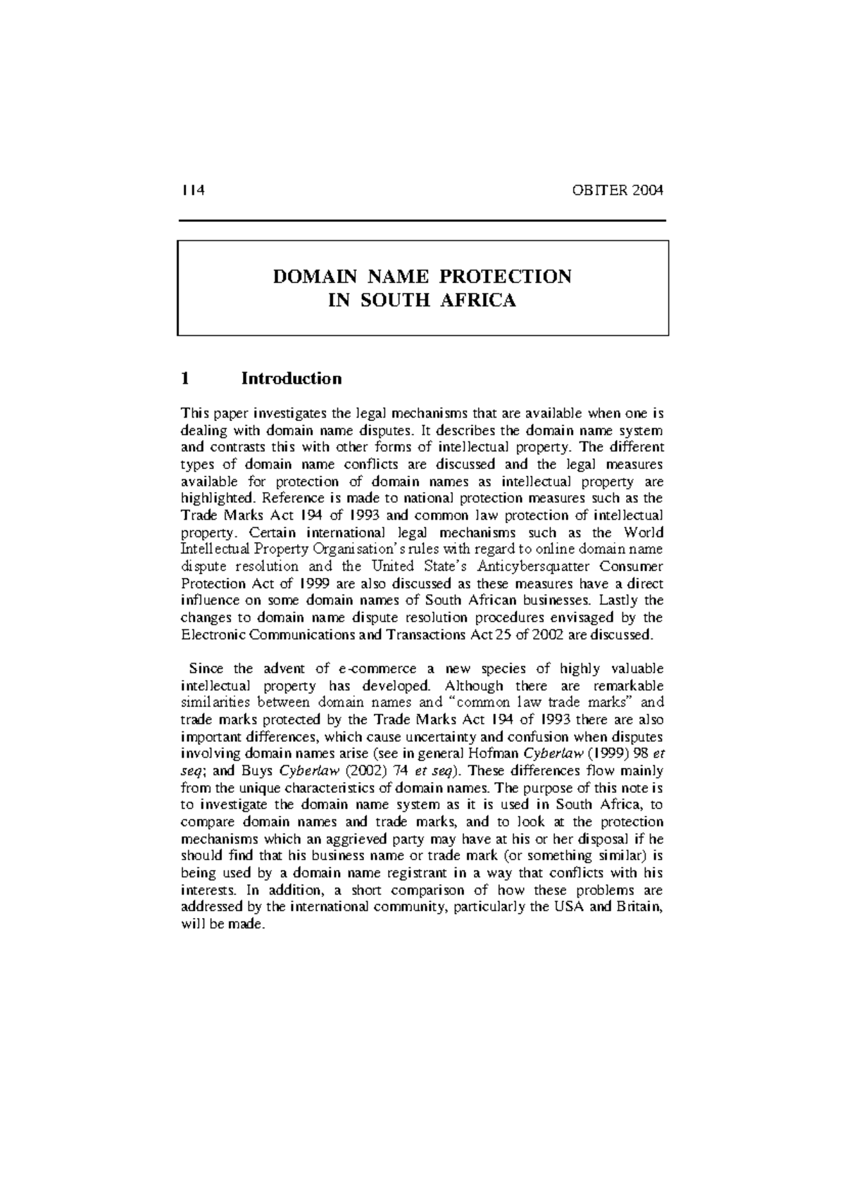 114 OBITER 2004: Legal Mechanisms for Domain Name Protection in SA ...