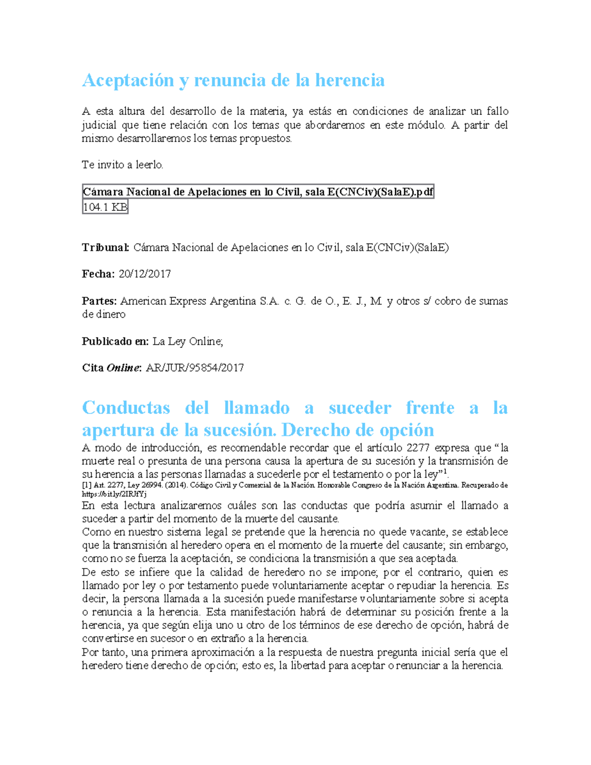 Análisis del Fallo sobre Aceptación y Renuncia de Herencia - CNCiv ...