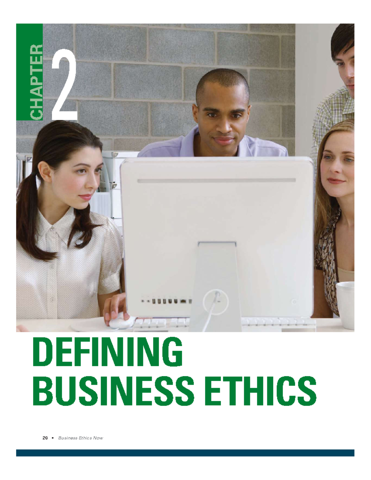 Business Ethics - Chapter 2 - Defining Business Ethics - 20 • Business ...
