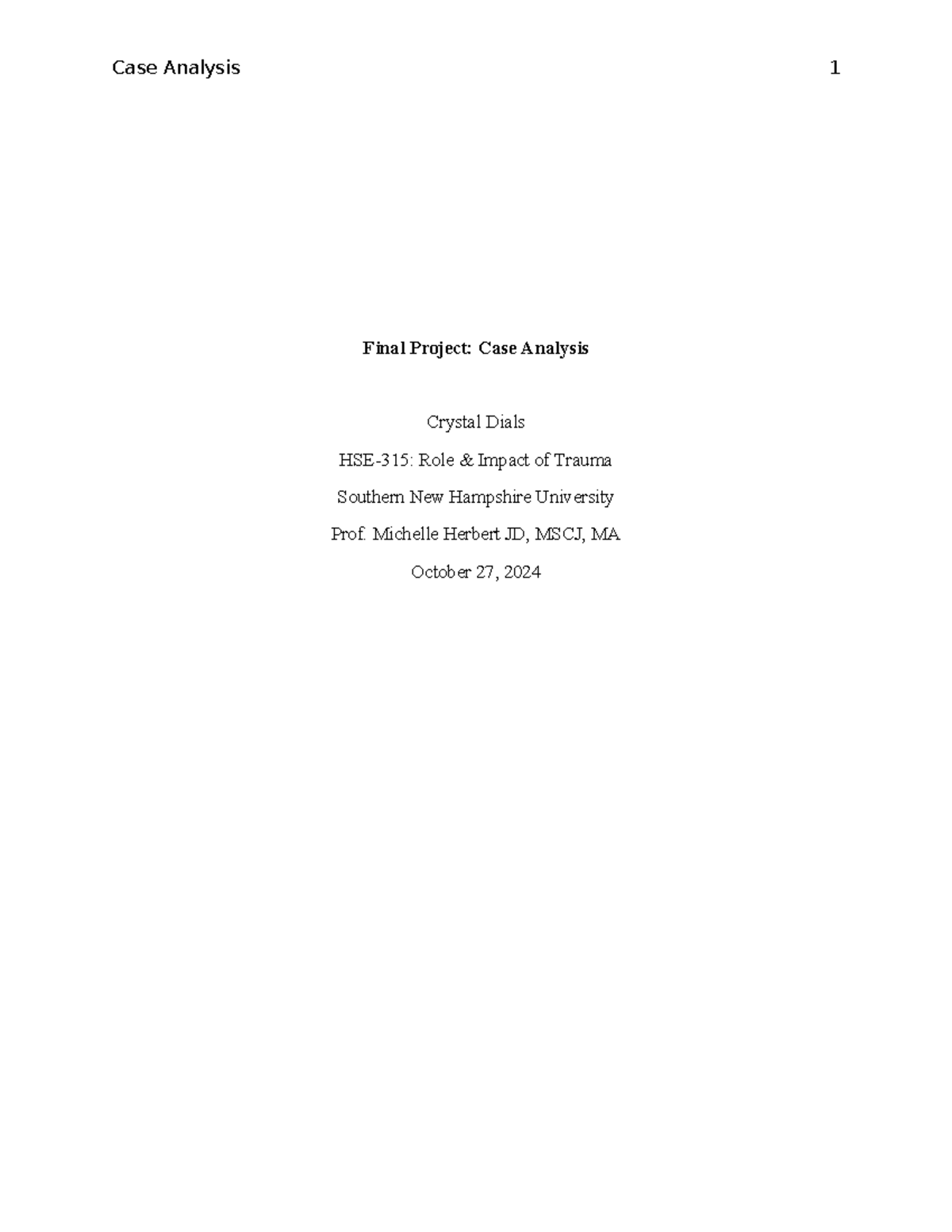 HSE-315: Final Project Case Analysis on Family Trauma and Interventions ...