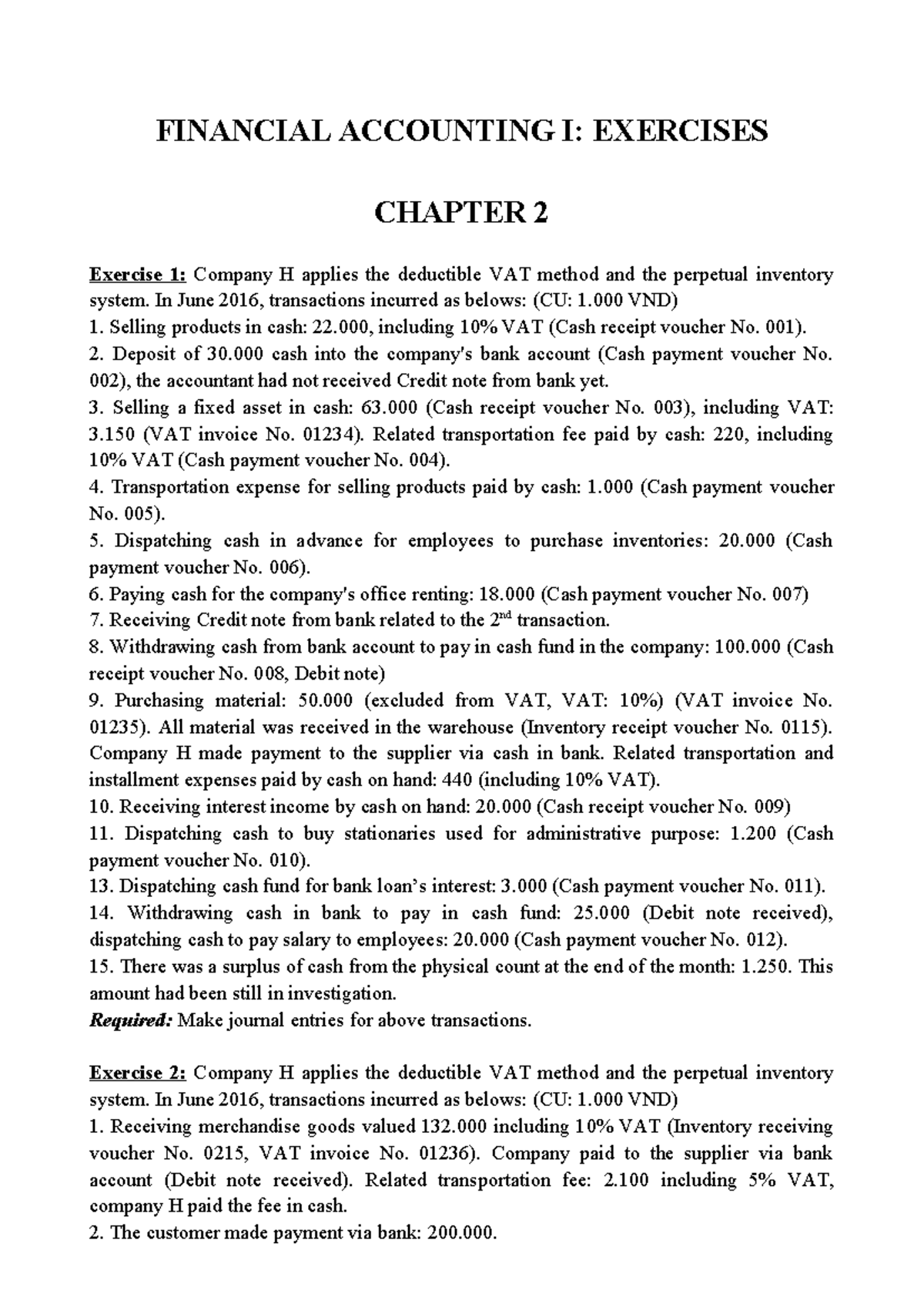 FINANCIAL ACCOUNTING I: EXERCISES CHAPTER 2 - Journal Entries and ...