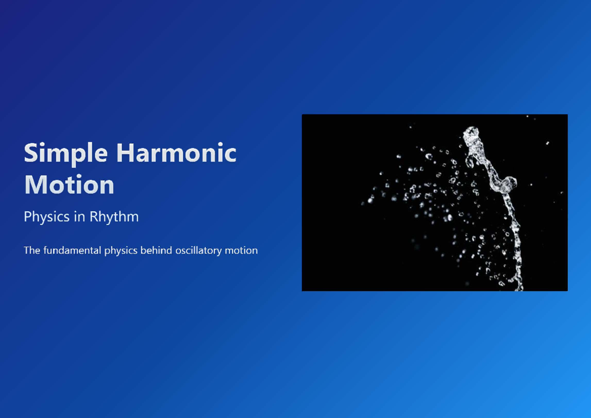 Simple Harmonic Motion (SHM) in Physics: Fundamentals & Applications ...
