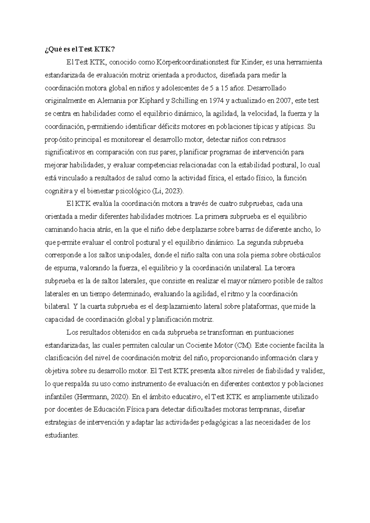 Qué es el Test KTK: Evaluación Motriz Infantil - AYUDA - Studocu