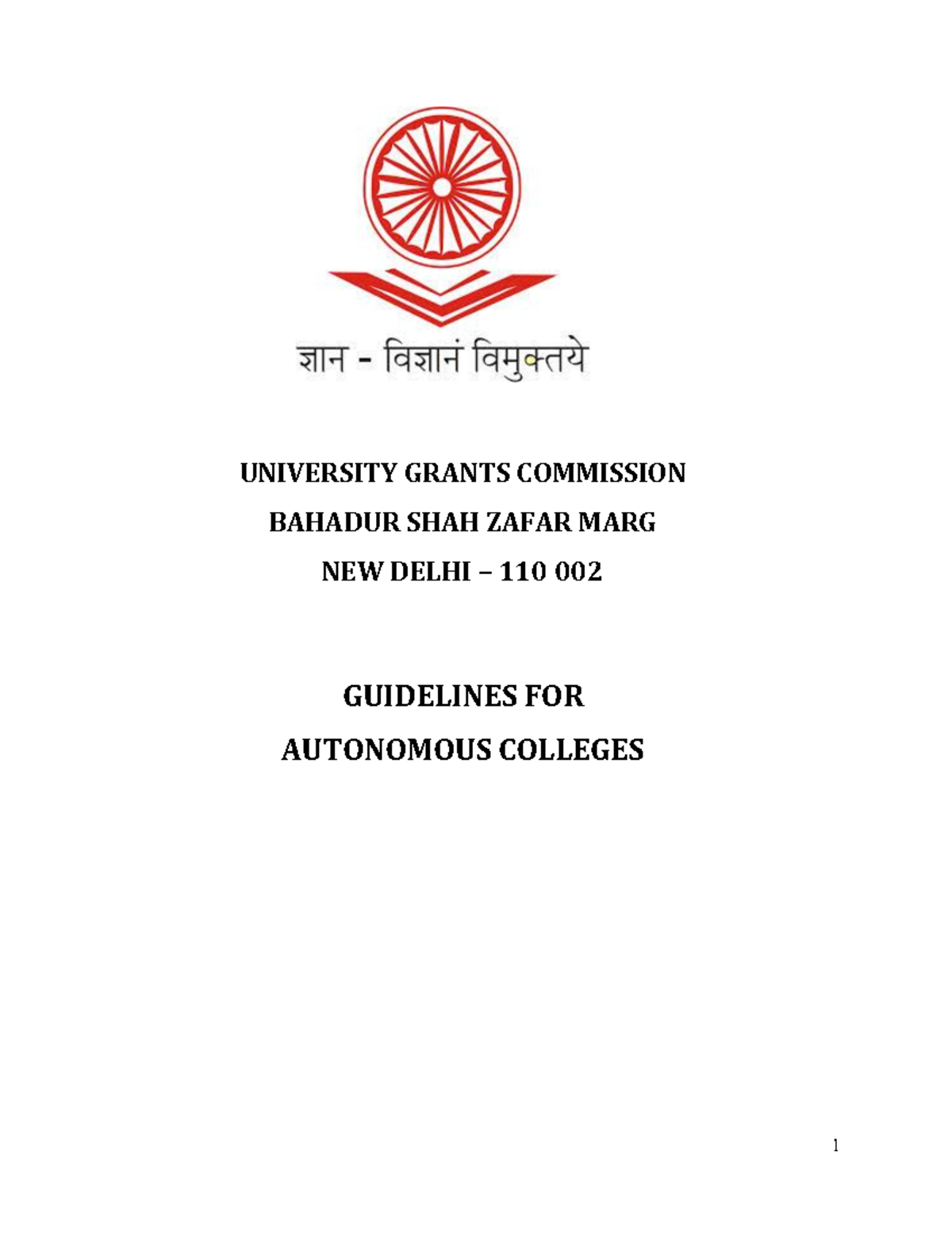 UGC Guidelines for Autonomous Colleges: Final Revised Document (2239254 ...