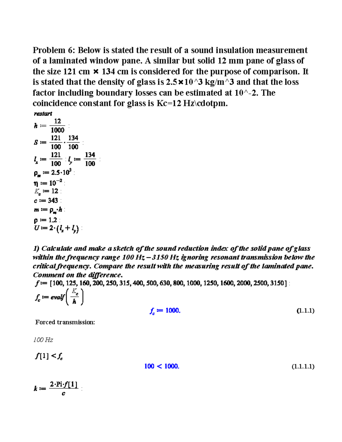 Opgave 6: Sound Insulation Measurement of Laminated vs Solid Glass Pane ...