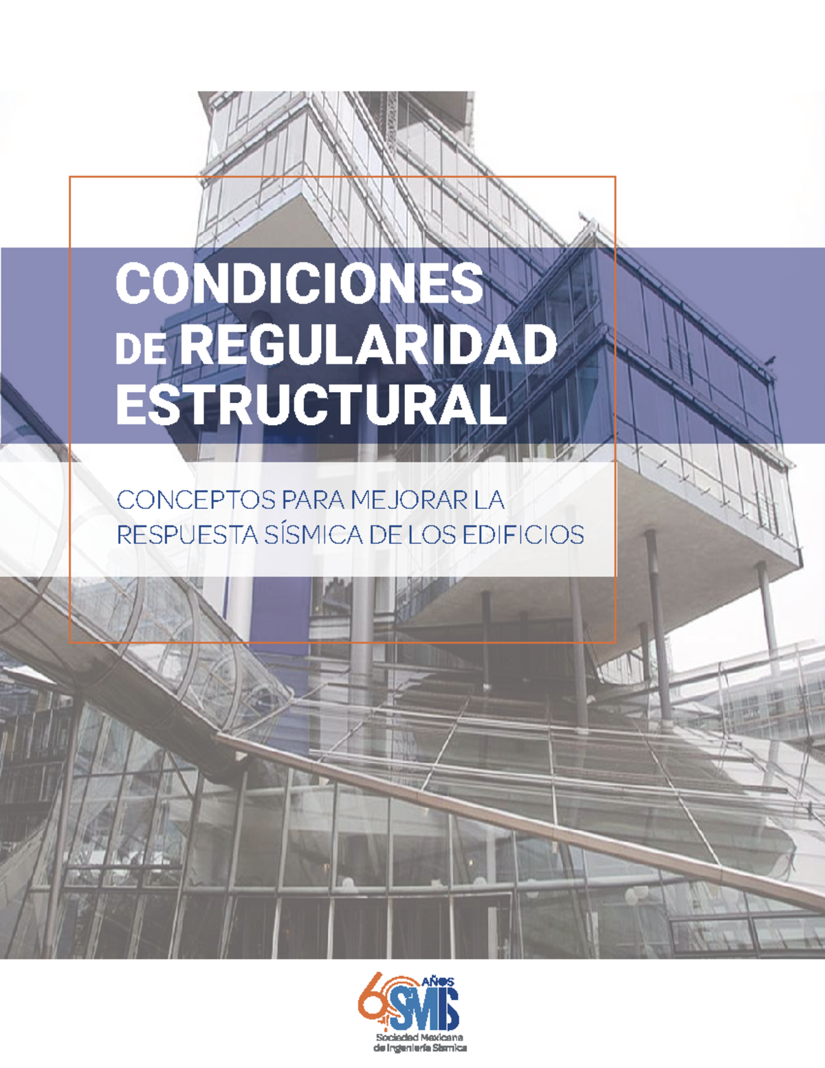 Condiciones de Regularidad Estructural: Mejora de Respuesta Sísmica ...
