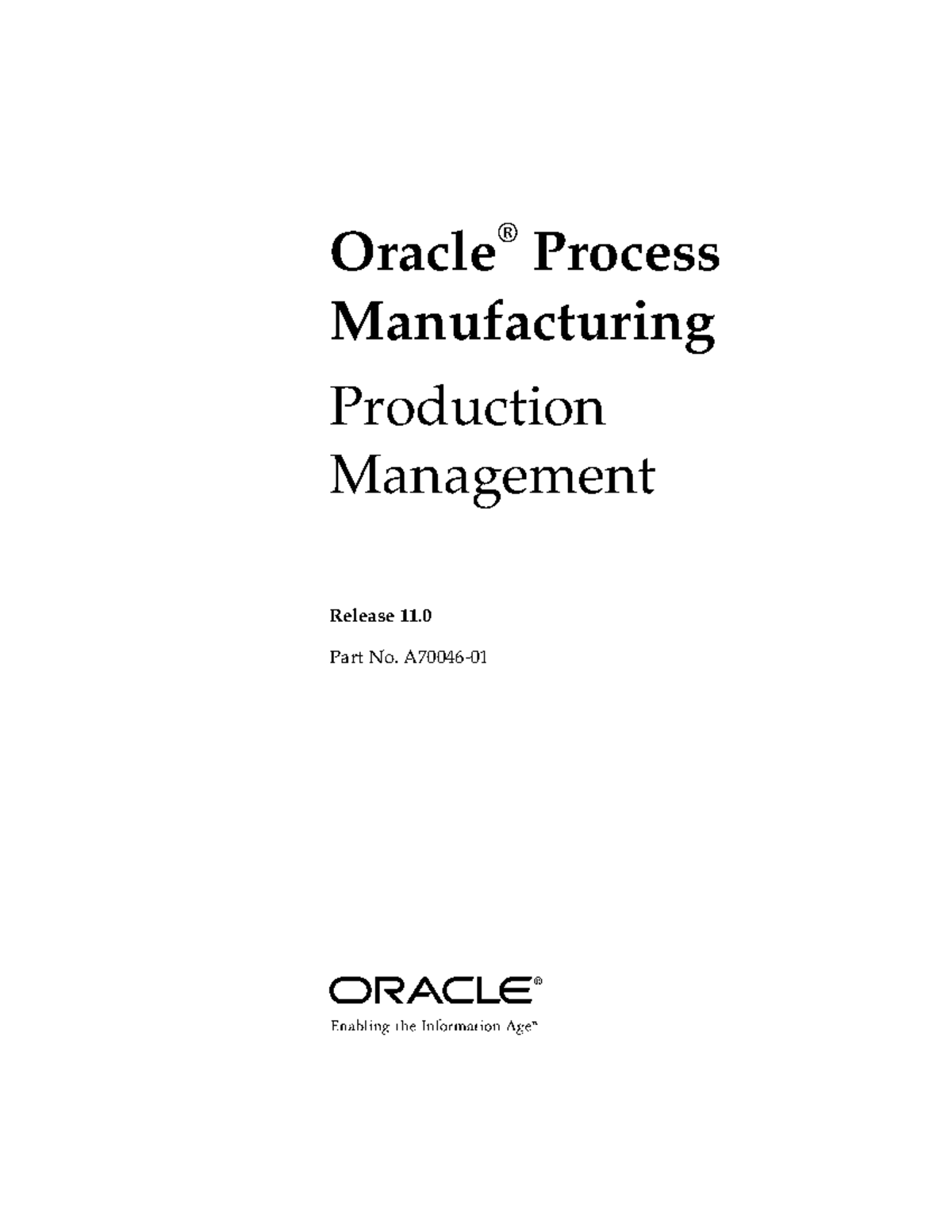 Oracle OPM Production Management User’s Guide (Part No. A70046) - Studocu