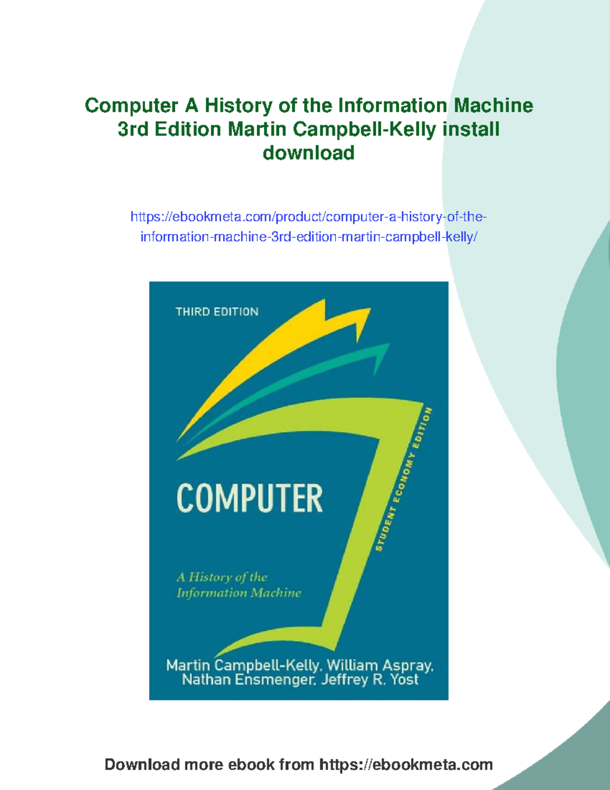 Computer: A History of the Information Machine (3rd Ed.) by Martin ...