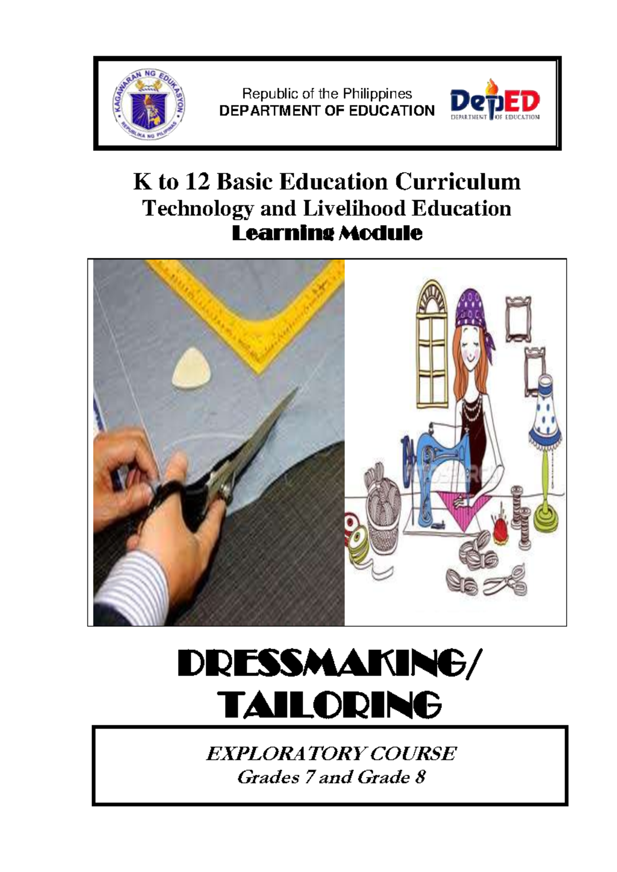 K to 12 TLE Dressmaking & Tailoring Learning Module for Grades 7-8 ...