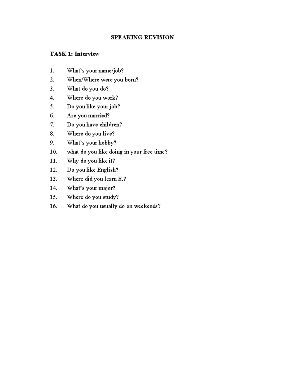 SPEAKING REVISION TASK 1 & 3: Interview & Topics B1 - Studocu