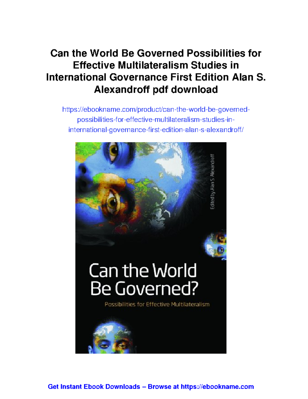 Can the World Be Governed? Effective Multilateralism in Global ...