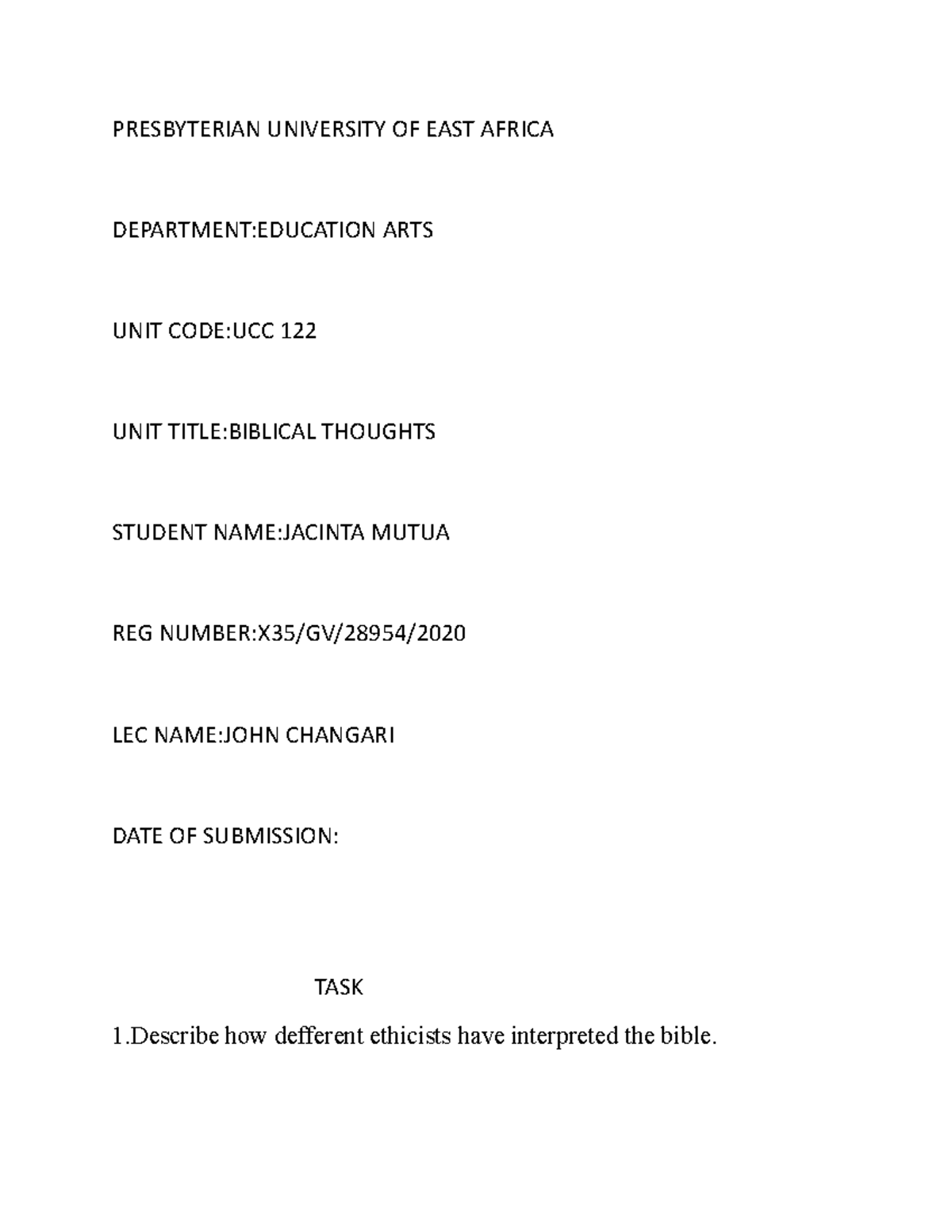 Biblical thoughts - assignment - PRESBYTERIAN UNIVERSITY OF EAST AFRICA ...