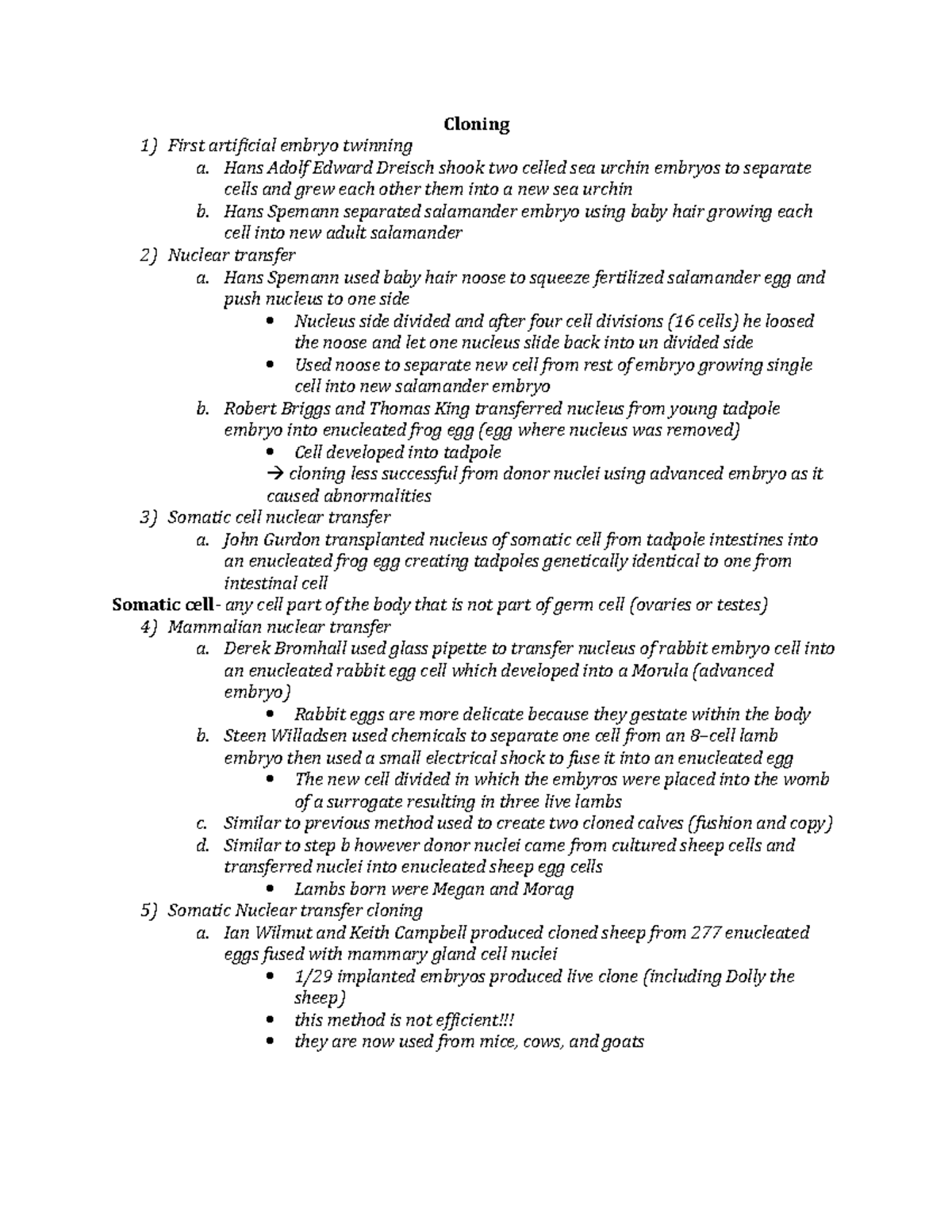 BLG 599 - Midterm Cloning Notes - Cloning 1) First artificial embryo ...