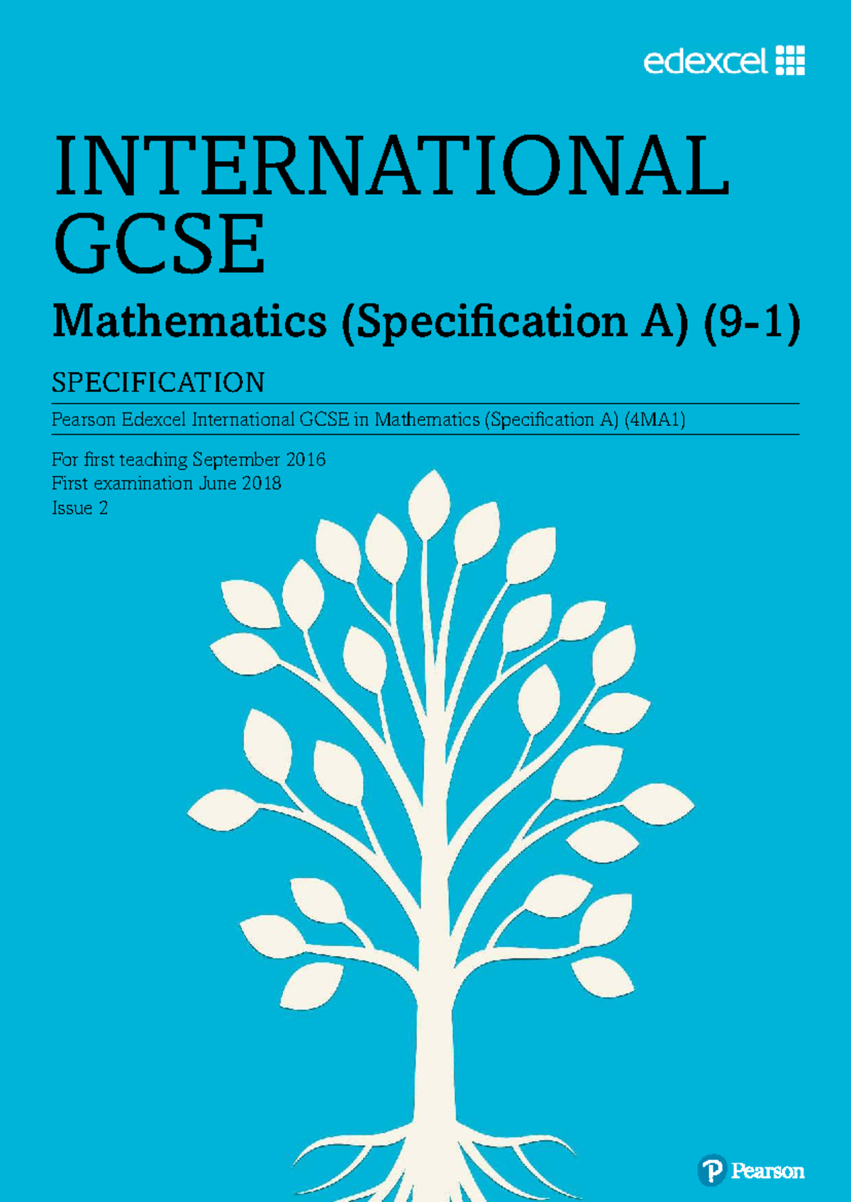 Pearson Edexcel International GCSE Mathematics (4MA1) Specification ...
